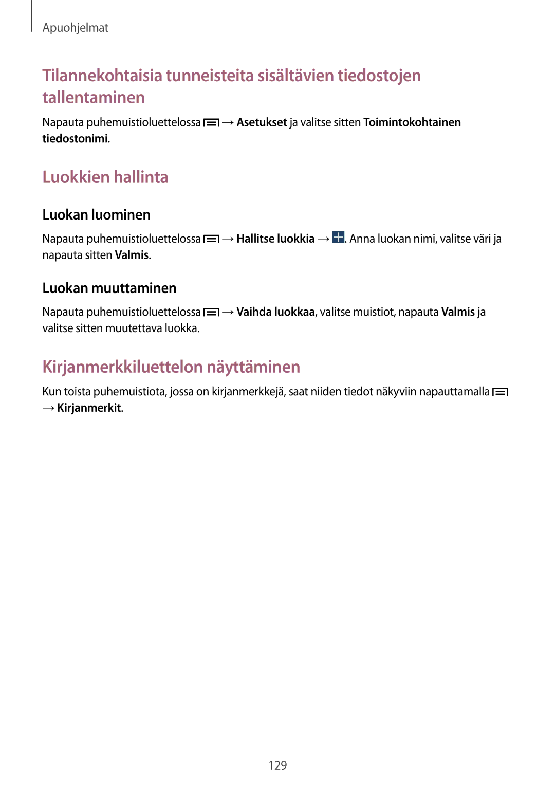 Samsung SM-N7505ZKANEE manual Luokkien hallinta, Kirjanmerkkiluettelon näyttäminen, Luokan luominen, Luokan muuttaminen 