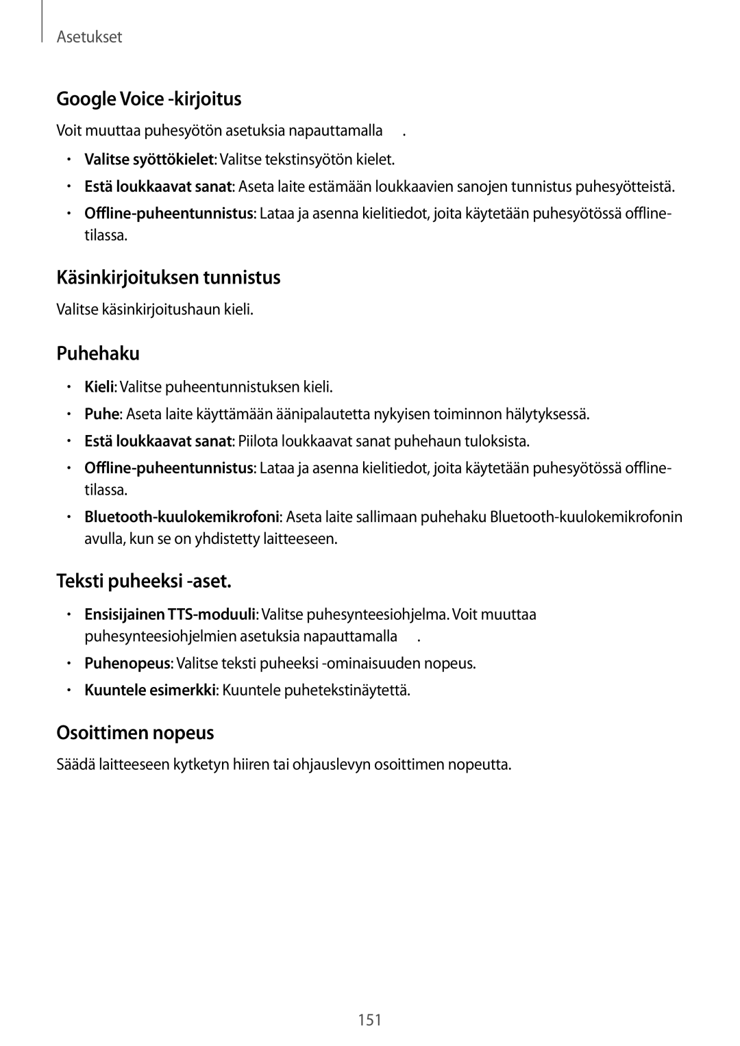 Samsung SM-N7505ZGANEE manual Google Voice -kirjoitus, Käsinkirjoituksen tunnistus, Puhehaku, Teksti puheeksi -aset 