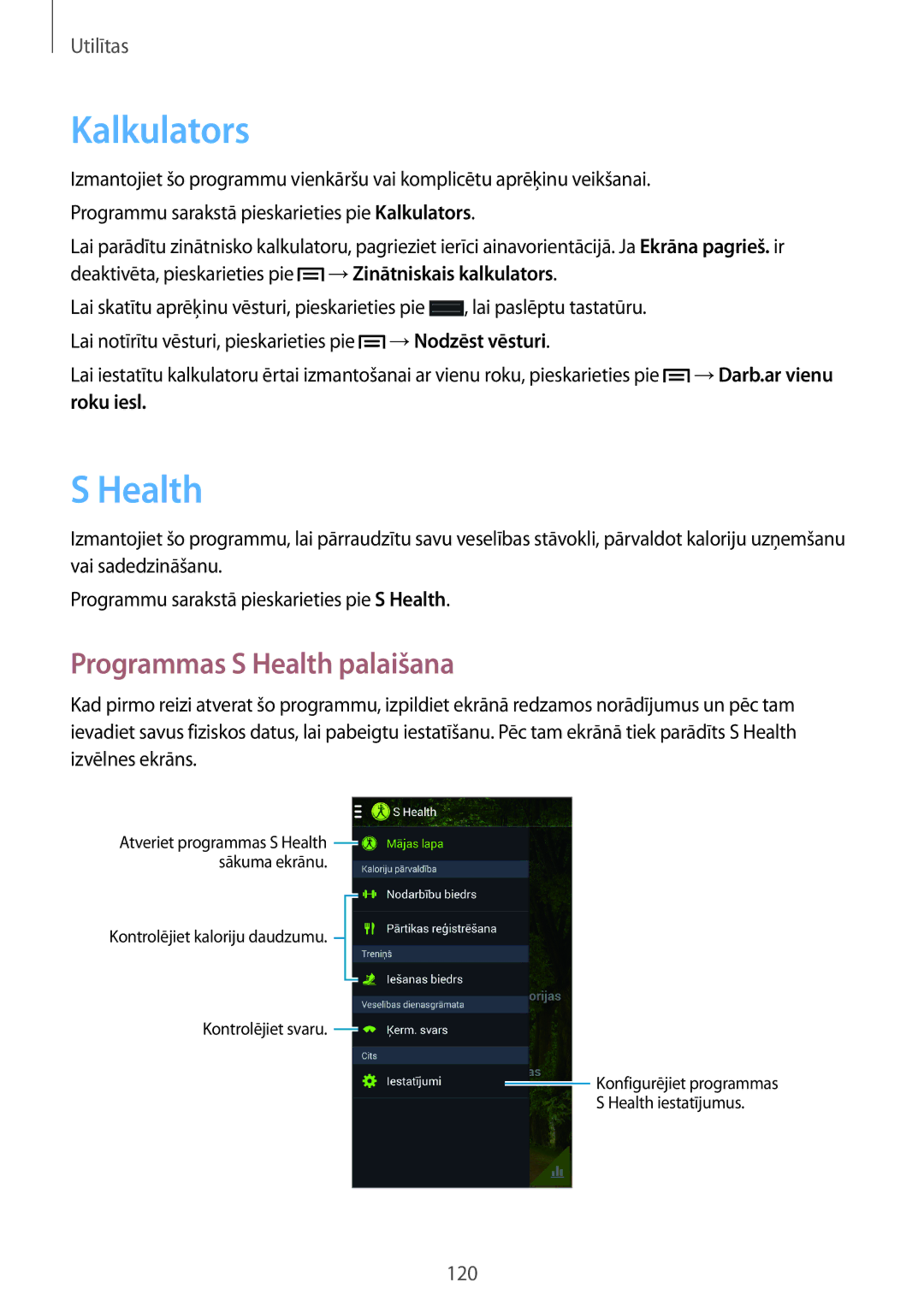 Samsung SM-N7505ZKASEB, SM-N7505ZWASEB manual Kalkulators, Programmas S Health palaišana, Roku iesl 