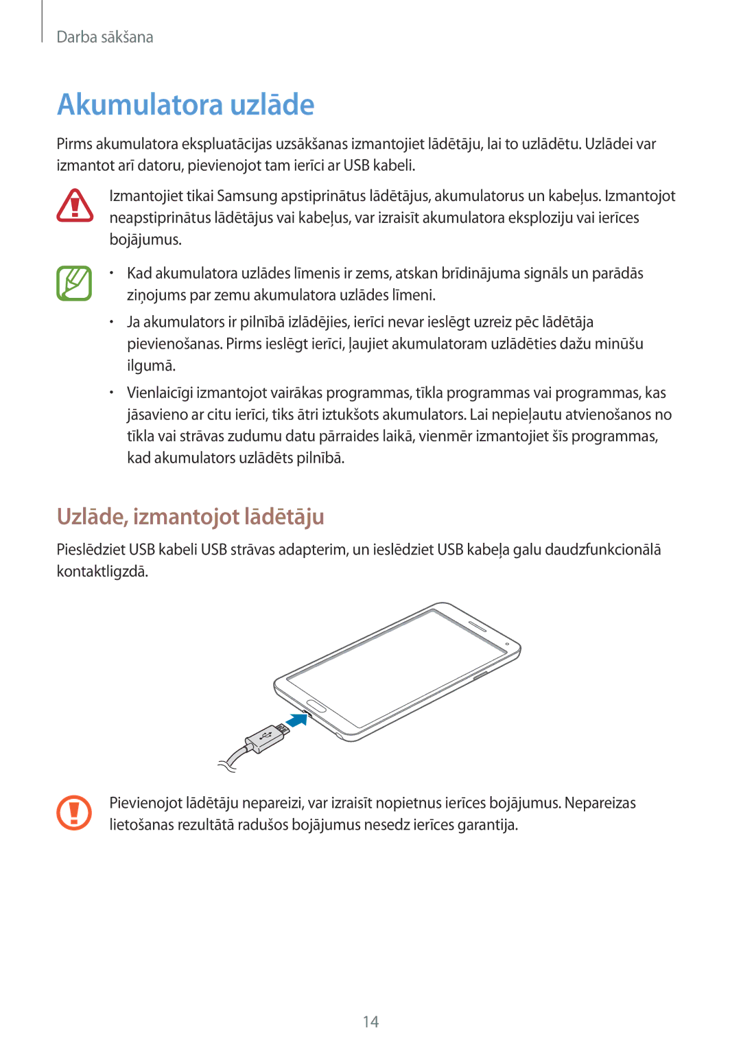 Samsung SM-N7505ZKASEB, SM-N7505ZWASEB manual Akumulatora uzlāde, Uzlāde, izmantojot lādētāju 