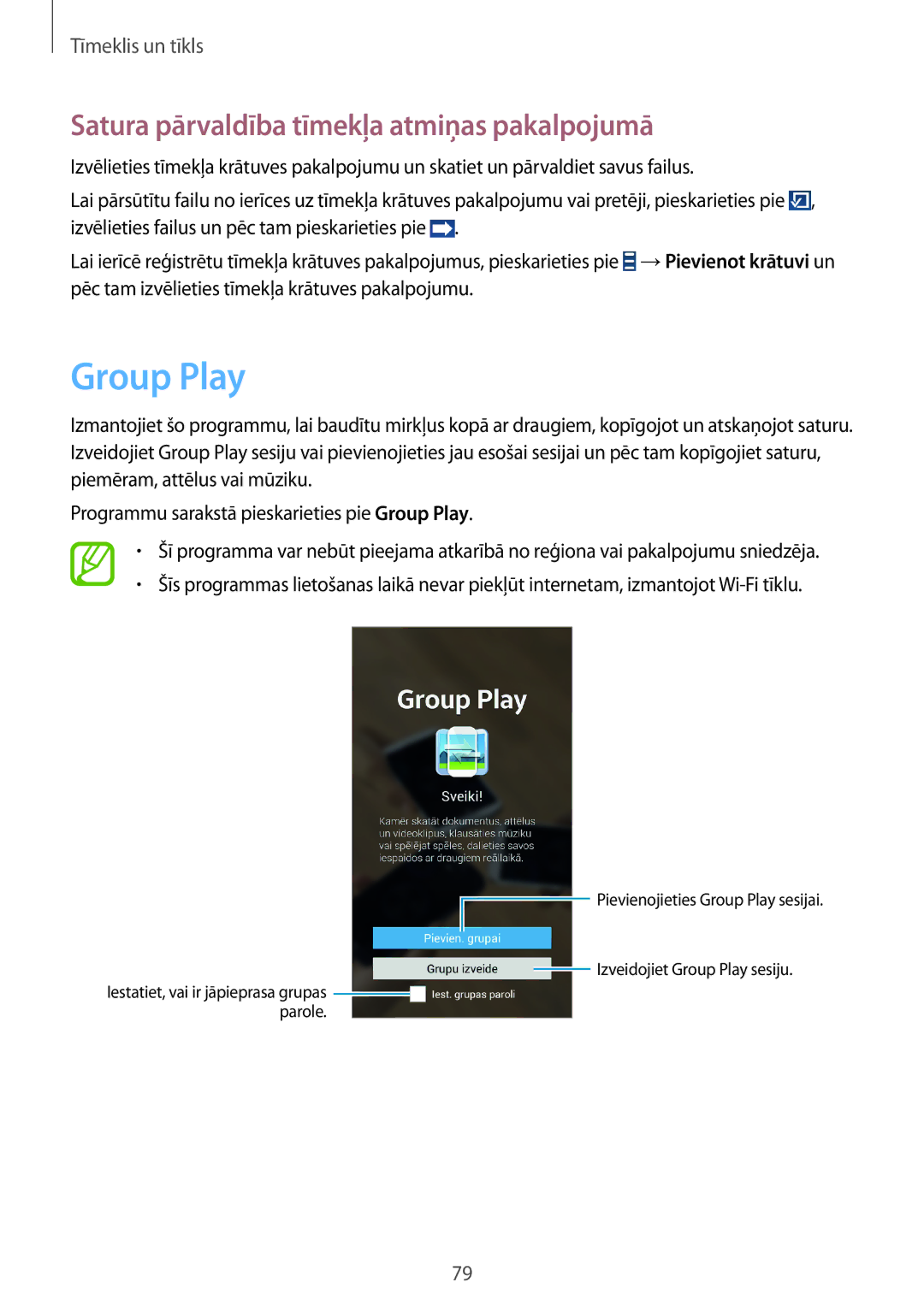 Samsung SM-N7505ZWASEB, SM-N7505ZKASEB manual Group Play, Satura pārvaldība tīmekļa atmiņas pakalpojumā 