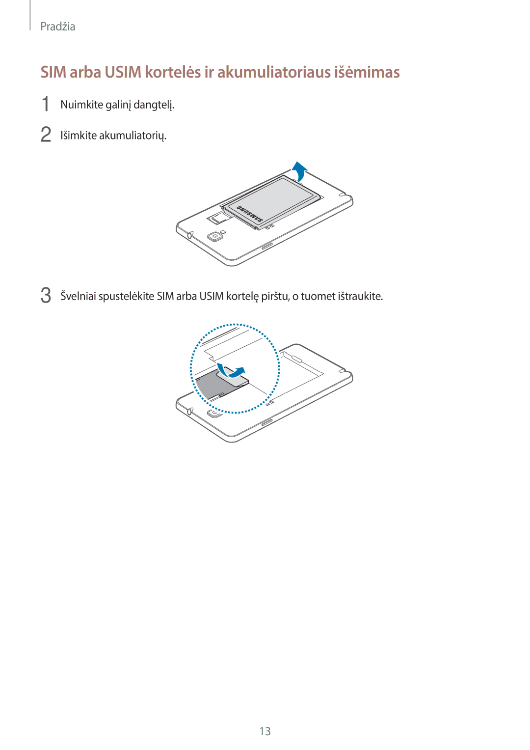 Samsung SM-N7505ZWASEB, SM-N7505ZKASEB manual SIM arba Usim kortelės ir akumuliatoriaus išėmimas 