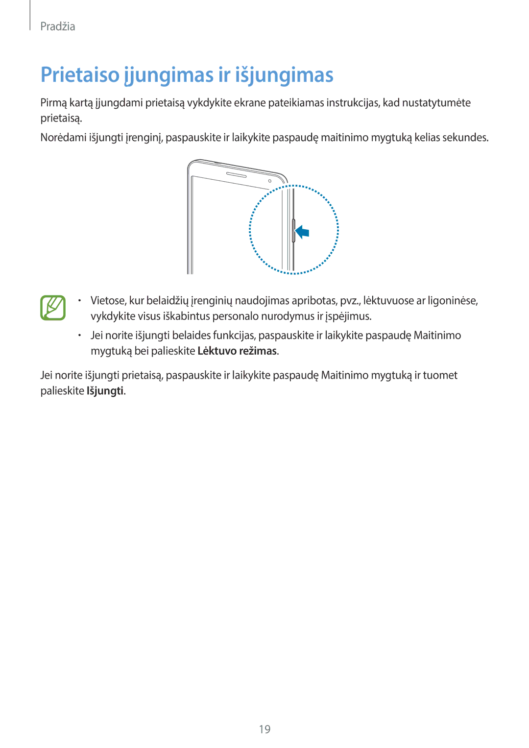 Samsung SM-N7505ZWASEB, SM-N7505ZKASEB manual Prietaiso įjungimas ir išjungimas 