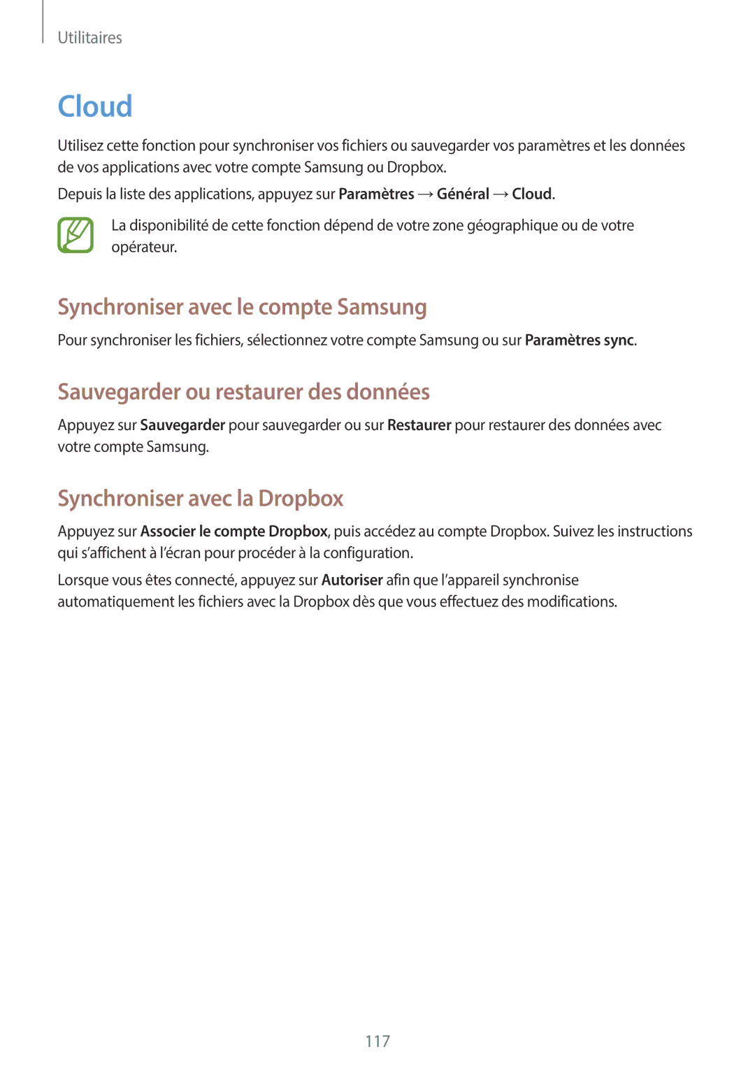 Samsung SM-N7505ZWAXEF, SM-N7505ZKGSFR Cloud, Synchroniser avec le compte Samsung, Sauvegarder ou restaurer des données 