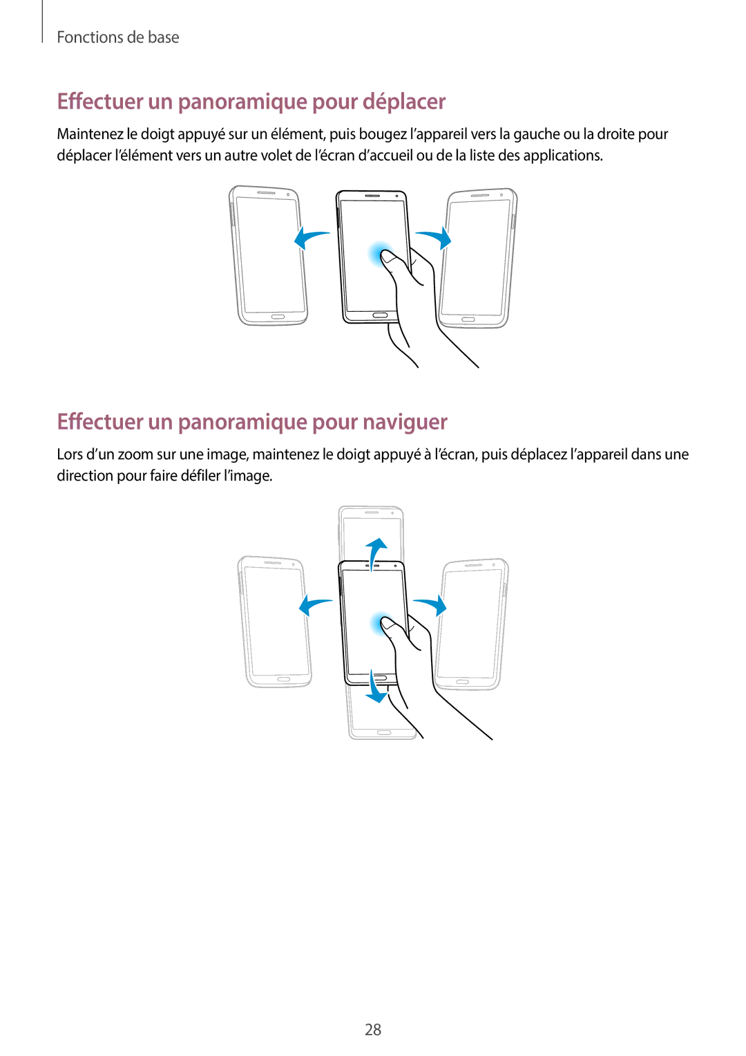 Samsung SM-N7505ZKGSFR, SM-N7505ZWGXEF manual Effectuer un panoramique pour déplacer, Effectuer un panoramique pour naviguer 