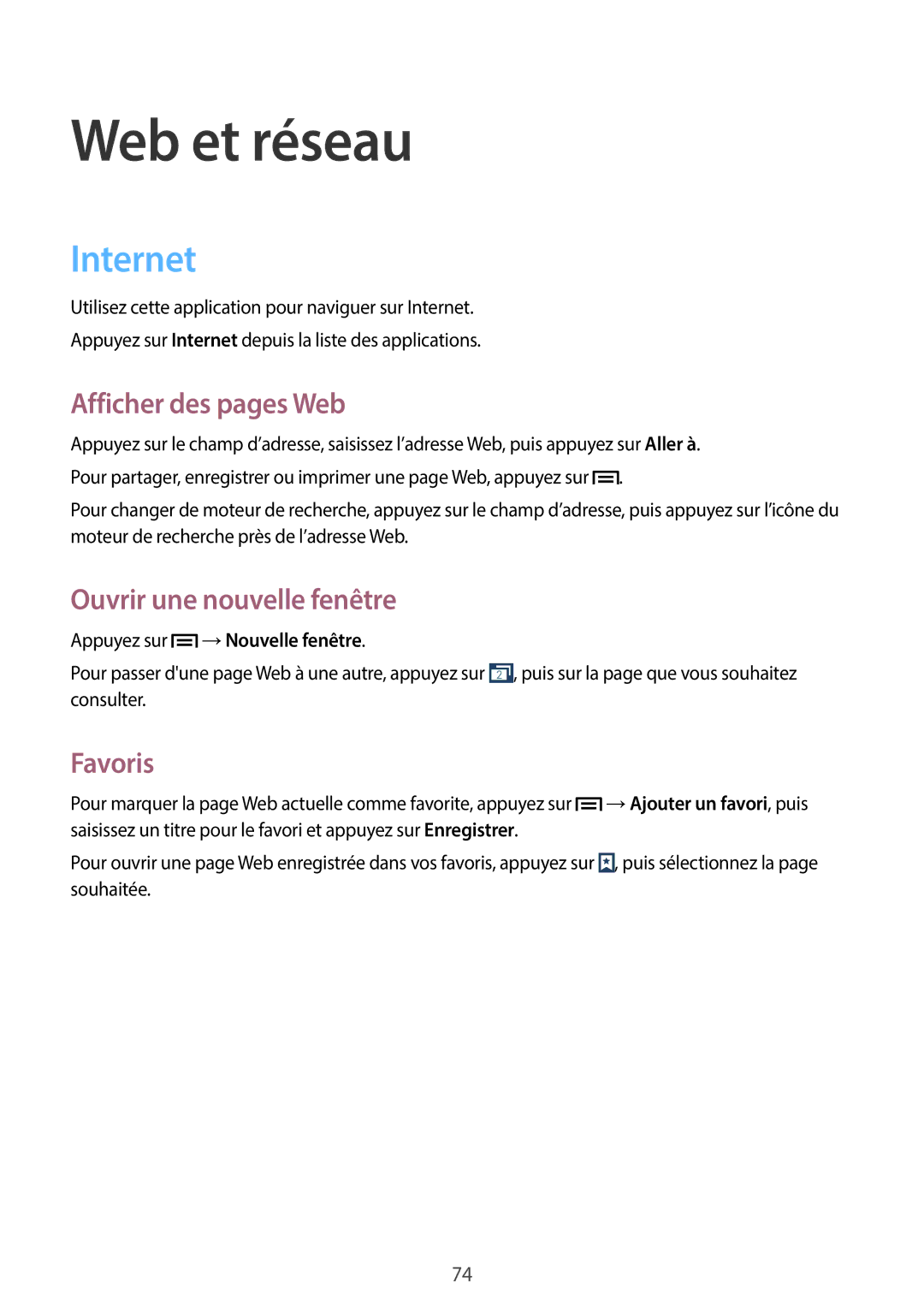 Samsung SM-N7505ZKGBOG, SM-N7505ZKGSFR manual Internet, Afficher des pages Web, Ouvrir une nouvelle fenêtre, Favoris 