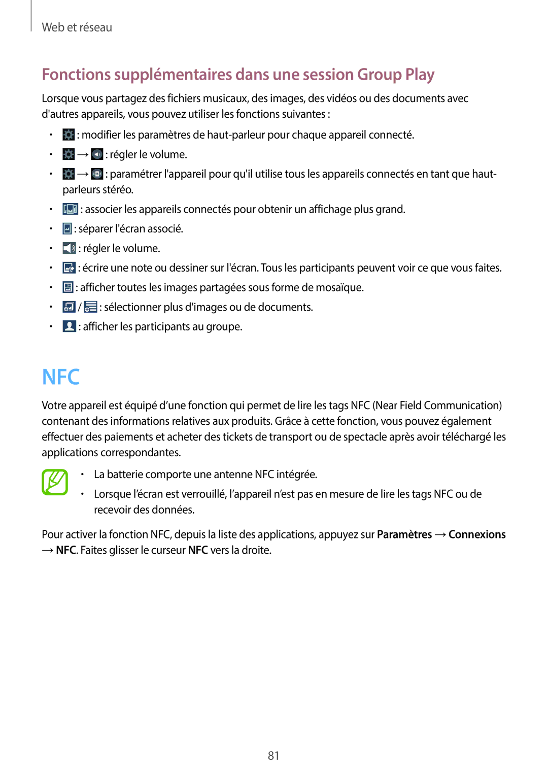 Samsung SM-N7505ZKGBOG, SM-N7505ZKGSFR, SM-N7505ZWGXEF manual Nfc, Fonctions supplémentaires dans une session Group Play 