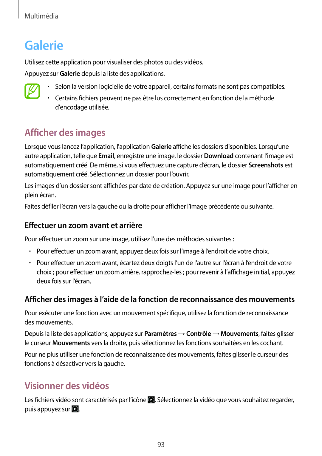 Samsung SM-N7505ZWGSFR manual Galerie, Afficher des images, Visionner des vidéos, Effectuer un zoom avant et arrière 