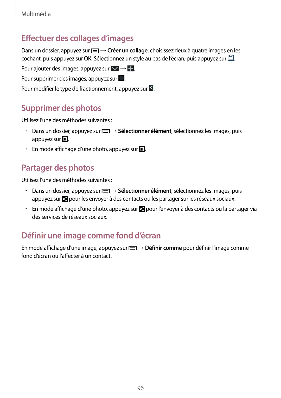 Samsung SM-N7505ZWAXEF manual Effectuer des collages d’images, Supprimer des photos, Définir une image comme fond d’écran 