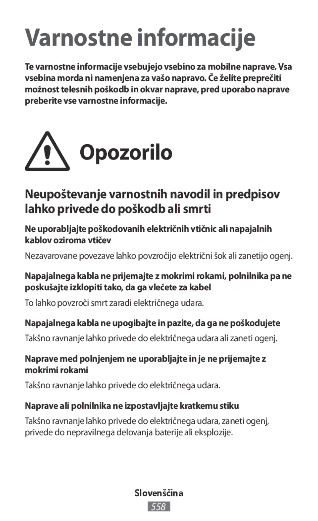 Samsung GT-I8262WRZSER, SM-N7505ZWATPH manual Opozorilo, To lahko povzroči smrt zaradi električnega udara, Slovenščina 