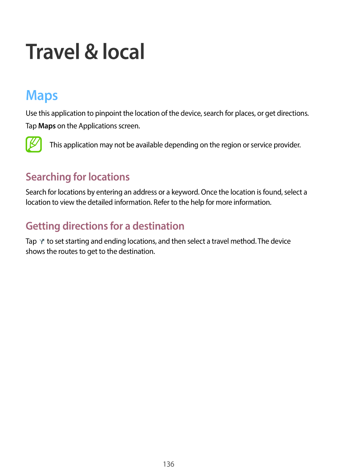 Samsung SM-N7505ZWAETL, SM-N7505ZWATPH Travel & local, Maps, Searching for locations, Getting directions for a destination 