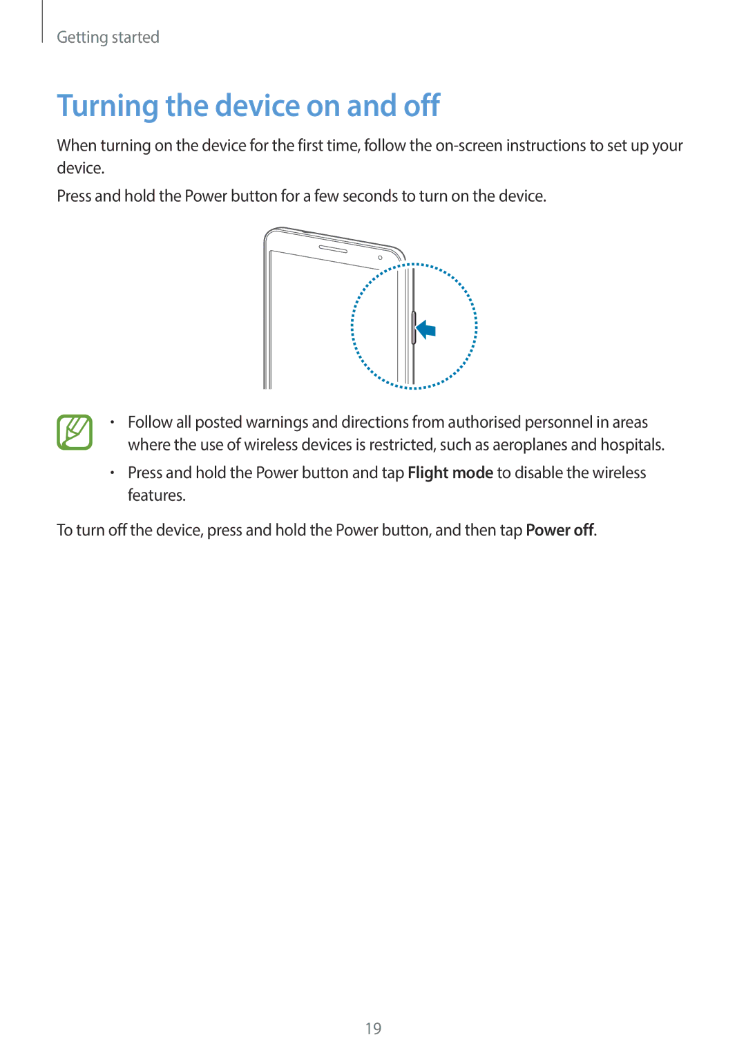 Samsung SM-N7505ZKAPHE, SM-N7505ZWATPH, SM-N7505ZKAXEO, SM-N7505ZKAMEO, SM-N7505ZKADBT manual Turning the device on and off 