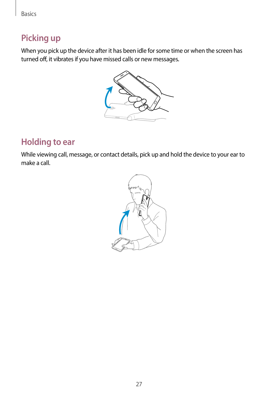 Samsung SM-N7505ZGAKSA, SM-N7505ZWATPH, SM-N7505ZKAXEO, SM-N7505ZKAMEO, SM-N7505ZKADBT manual Picking up, Holding to ear 