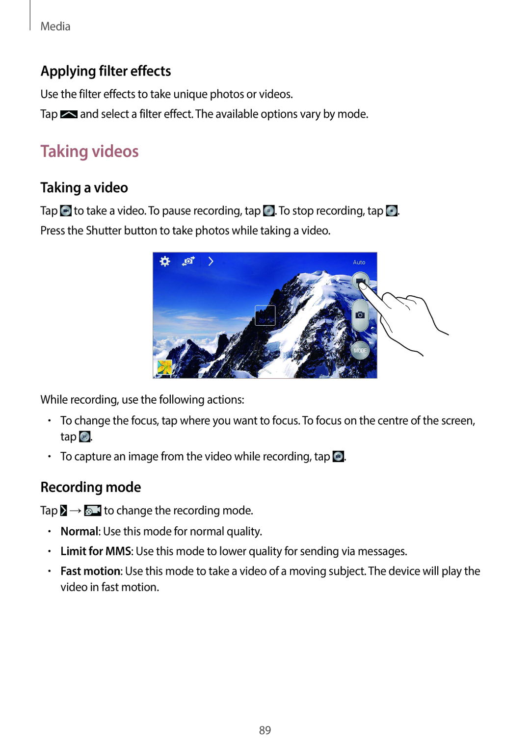 Samsung SM-N7505ZWAXEO, SM-N7505ZWATPH manual Taking videos, Applying filter effects, Taking a video, Recording mode 