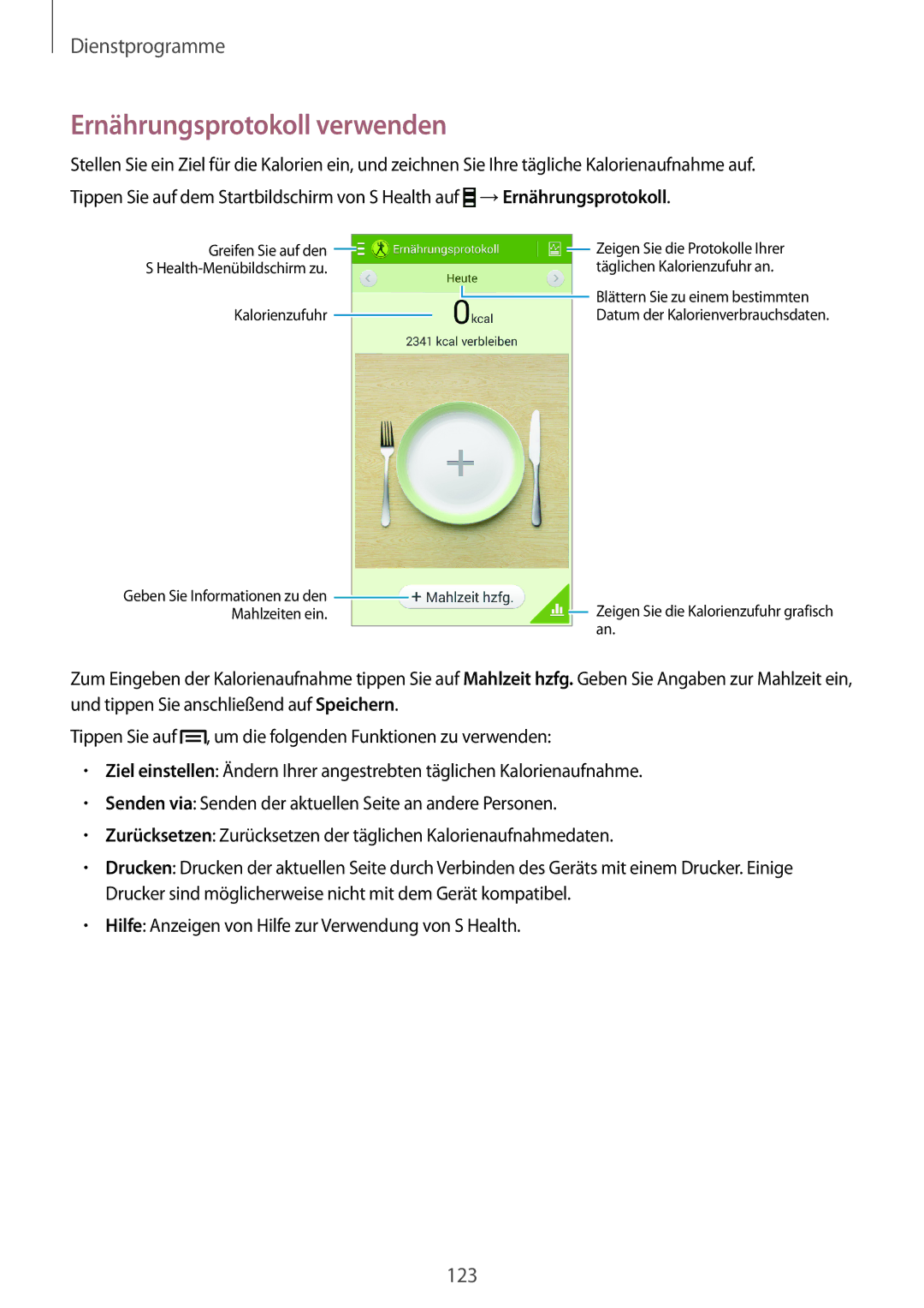 Samsung SM-N7505ZKADBT manual Ernährungsprotokoll verwenden, Greifen Sie auf den Health-Menübildschirm zu Kalorienzufuhr 