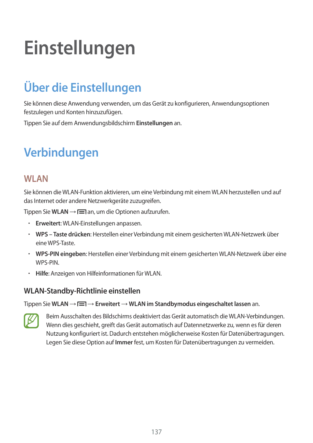 Samsung SM-N7505ZWADBT, SM-N7505ZWATPH manual Über die Einstellungen, Verbindungen, WLAN-Standby-Richtlinie einstellen 