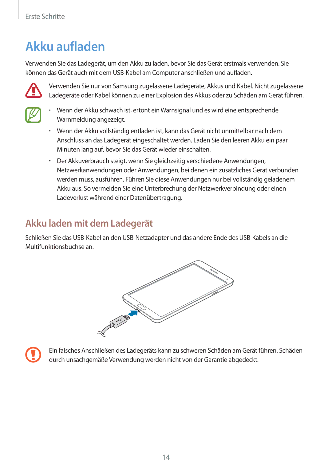 Samsung SM-N7505ZWAVIA, SM-N7505ZWATPH, SM-N7505ZKAXEO, SM-N7505ZKAMEO manual Akku aufladen, Akku laden mit dem Ladegerät 