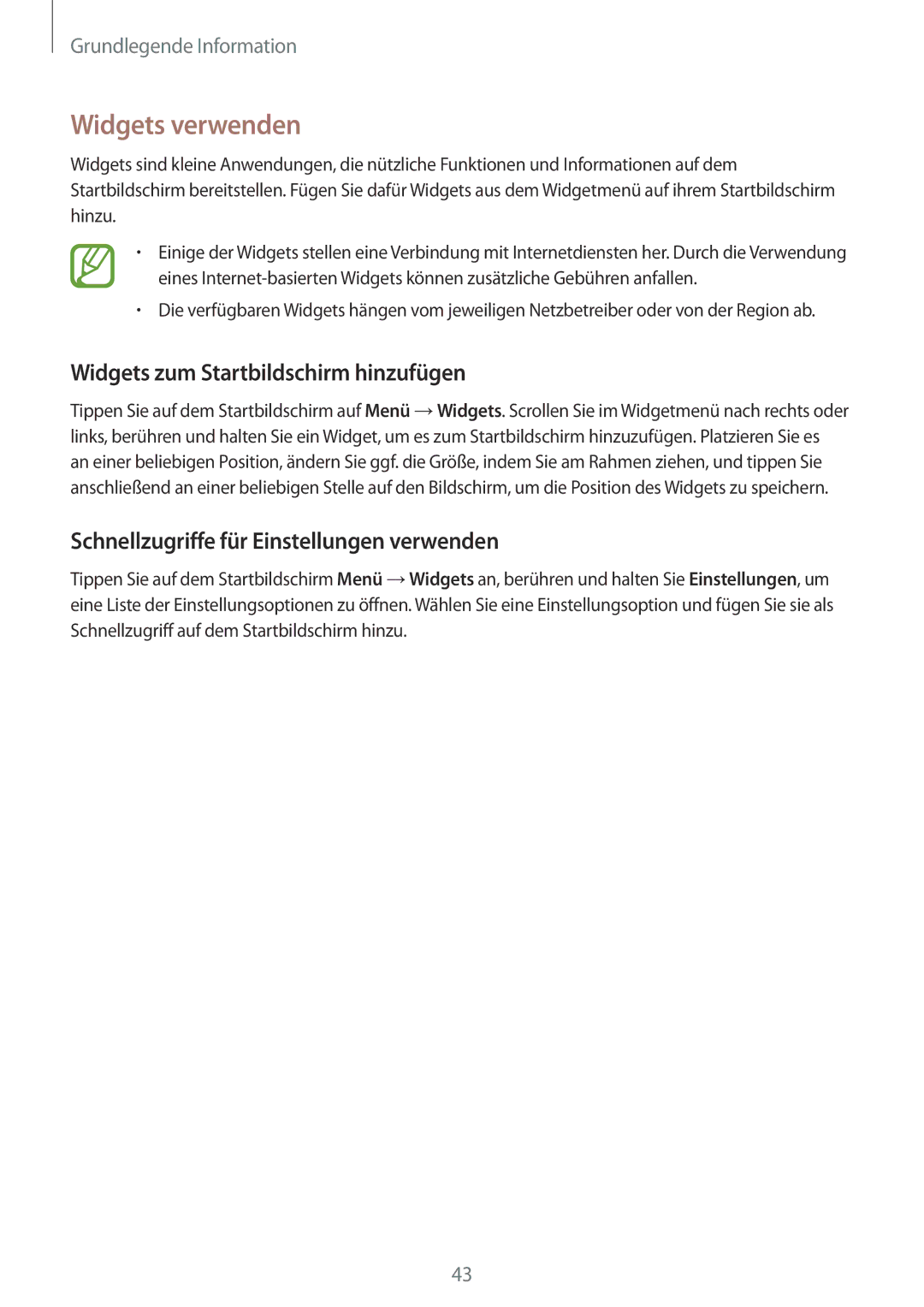 Samsung SM-N7505ZKADBT, SM-N7505ZWATPH, SM-N7505ZKAXEO manual Widgets verwenden, Widgets zum Startbildschirm hinzufügen 