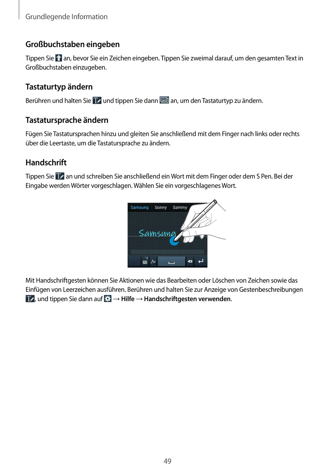 Samsung SM-N7505ZWGXEF, SM-N7505ZWATPH Großbuchstaben eingeben, Tastaturtyp ändern, Tastatursprache ändern, Handschrift 