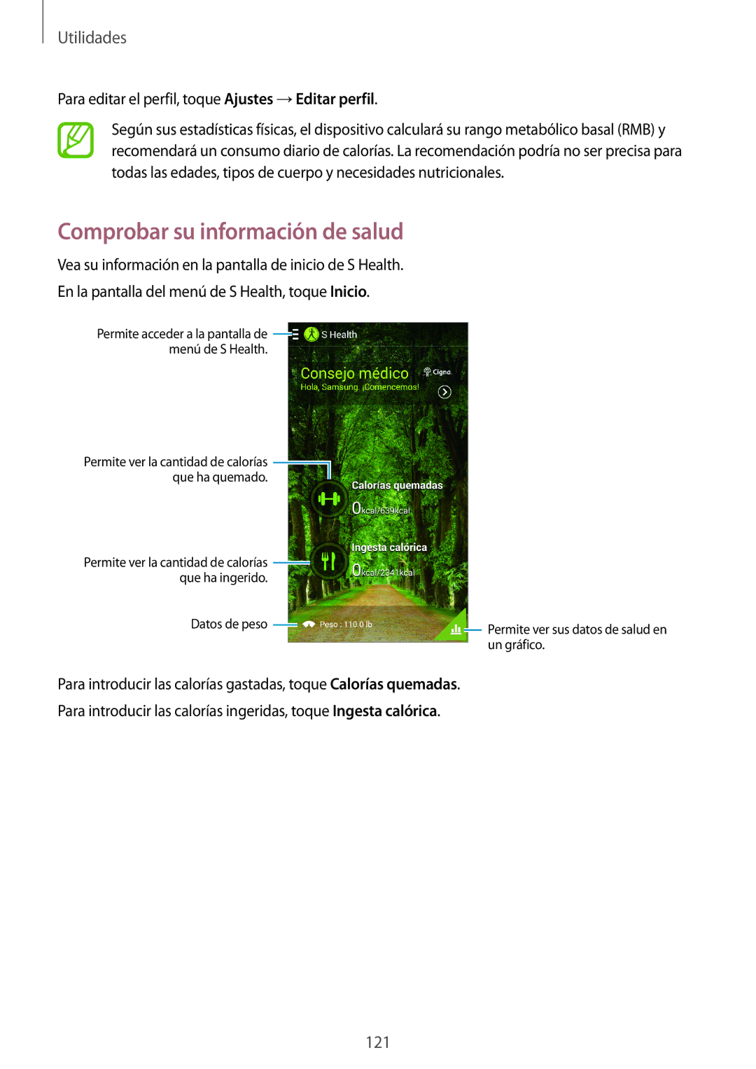 Samsung SM-N7505ZKAPHE manual Comprobar su información de salud, Para editar el perfil, toque Ajustes →Editar perfil 