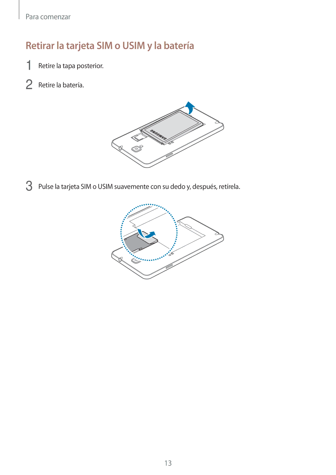 Samsung SM-N7505ZKAPHE, SM-N7505ZWATPH, SM-N7505ZWGXEF, SM-N7505ZKAITV manual Retirar la tarjeta SIM o Usim y la batería 