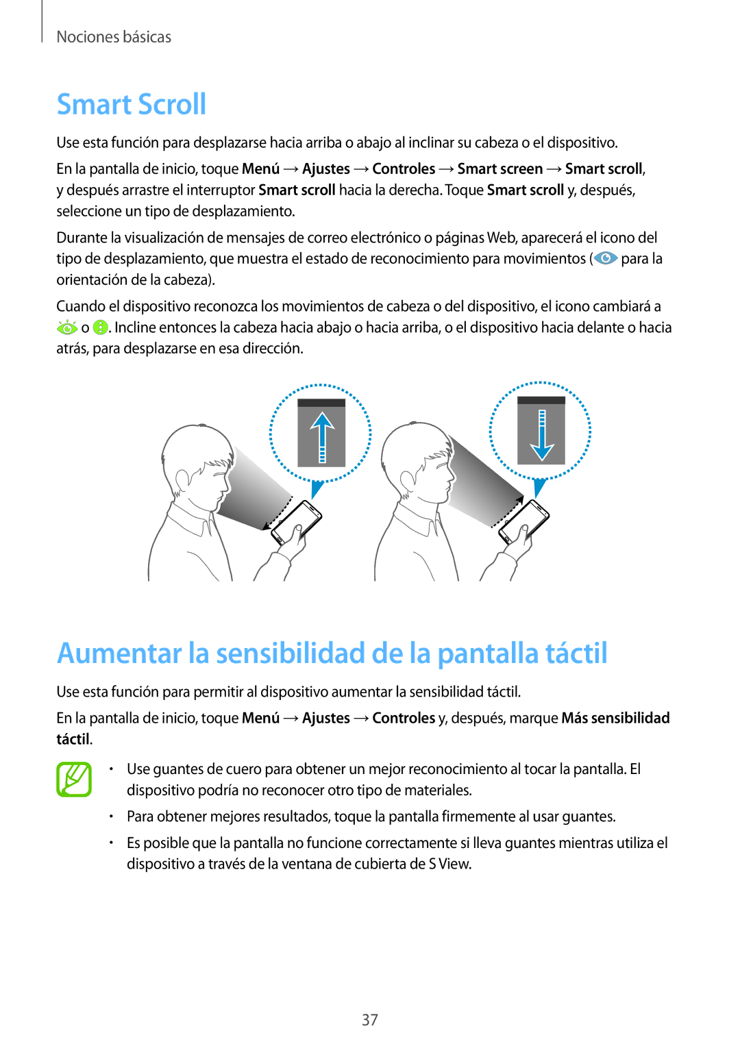 Samsung SM-N7505ZWGXEF, SM-N7505ZWATPH, SM-N7505ZKAITV manual Smart Scroll, Aumentar la sensibilidad de la pantalla táctil 