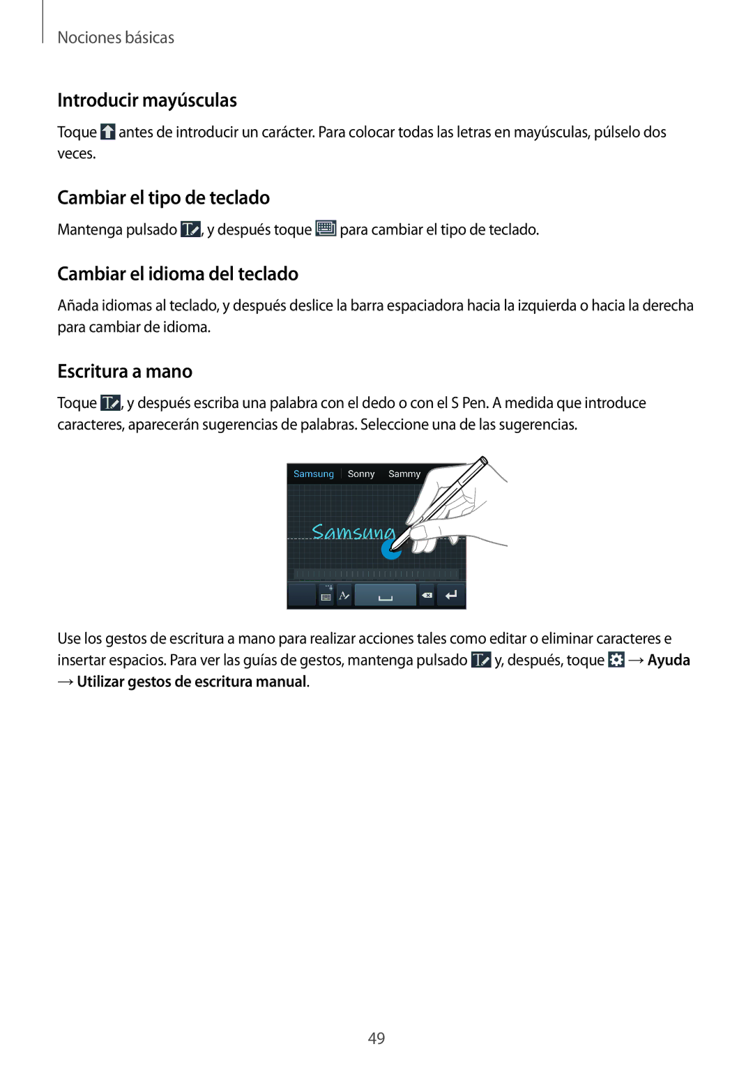 Samsung SM-N7505ZKAPHE Introducir mayúsculas, Cambiar el tipo de teclado, Cambiar el idioma del teclado, Escritura a mano 