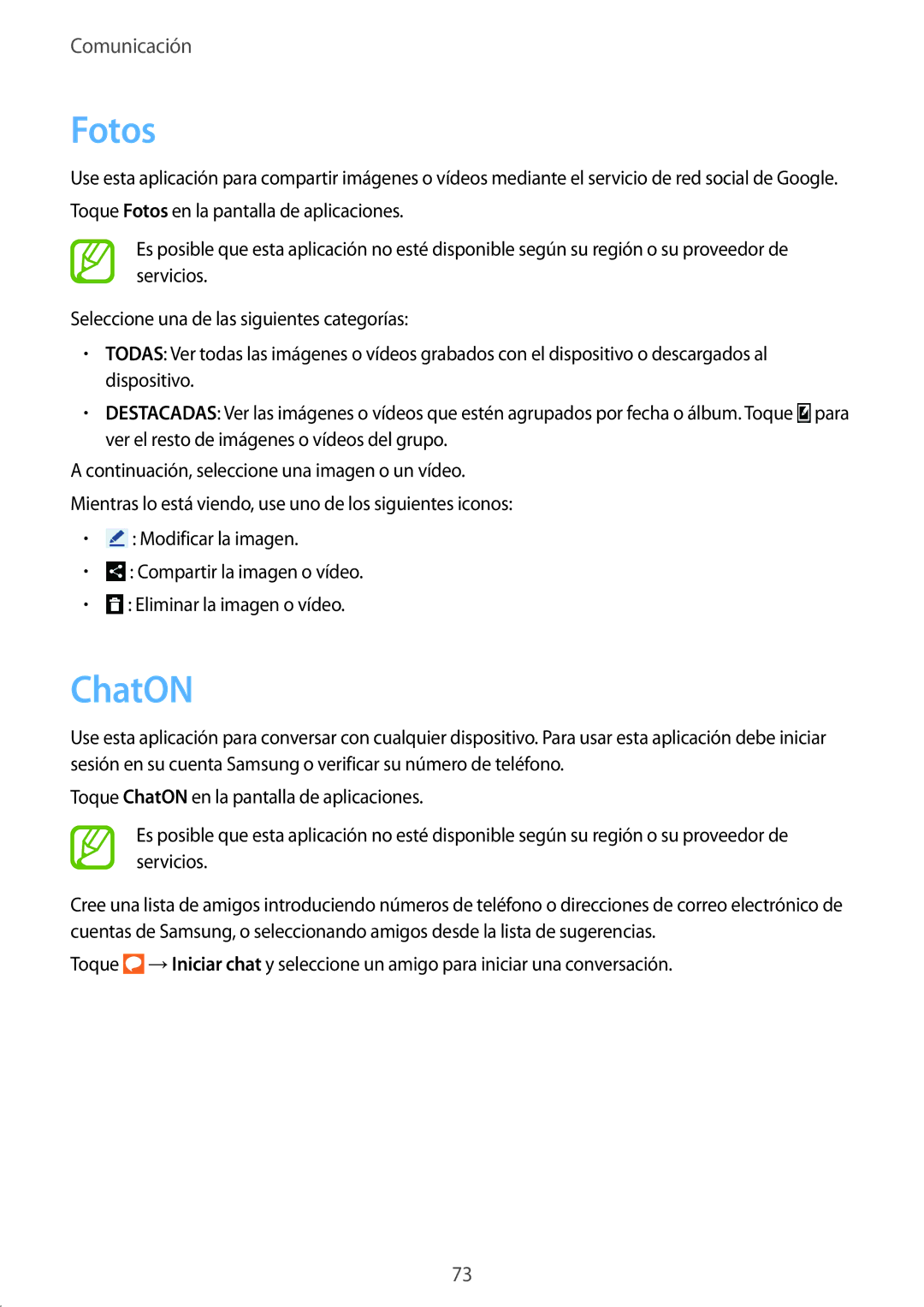 Samsung SM-N7505ZWGXEF, SM-N7505ZWATPH, SM-N7505ZKAITV, SM-N7505ZWAITV, SM-N7505ZKAPHE, SM-N7505ZKAXEH manual Fotos, ChatON 