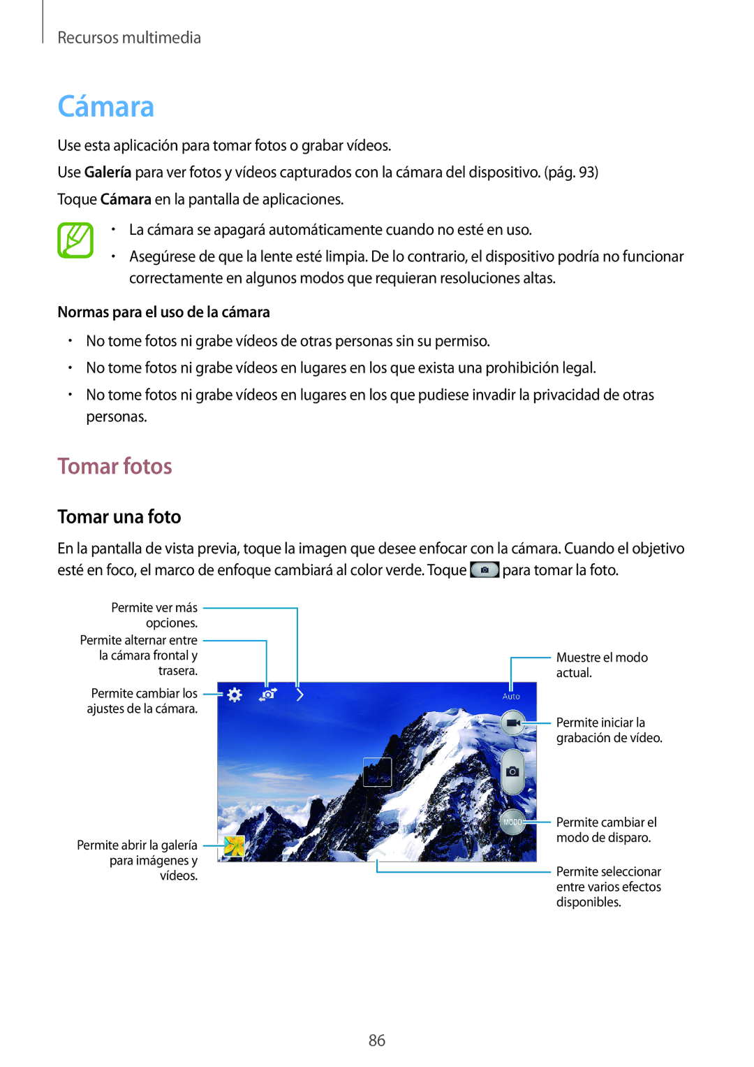 Samsung SM-N7505ZKAXEH, SM-N7505ZWATPH, SM-N7505ZWGXEF Cámara, Tomar fotos, Tomar una foto, Normas para el uso de la cámara 