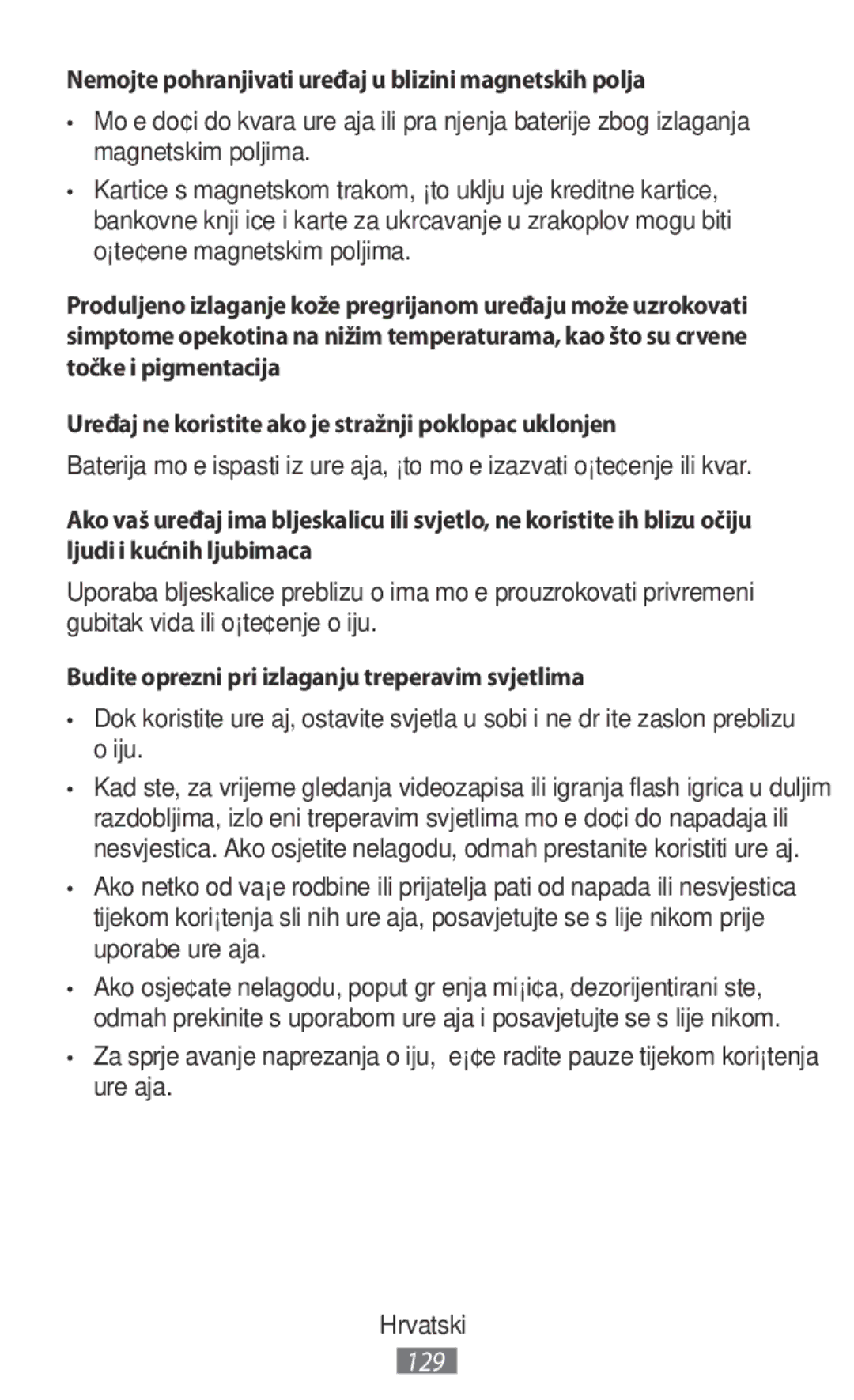 Samsung SM-N9000ZWEXXV, SM-N9000WDEXXV, SM-N9000ZKEXXV manual Nemojte pohranjivati uređaj u blizini magnetskih polja 