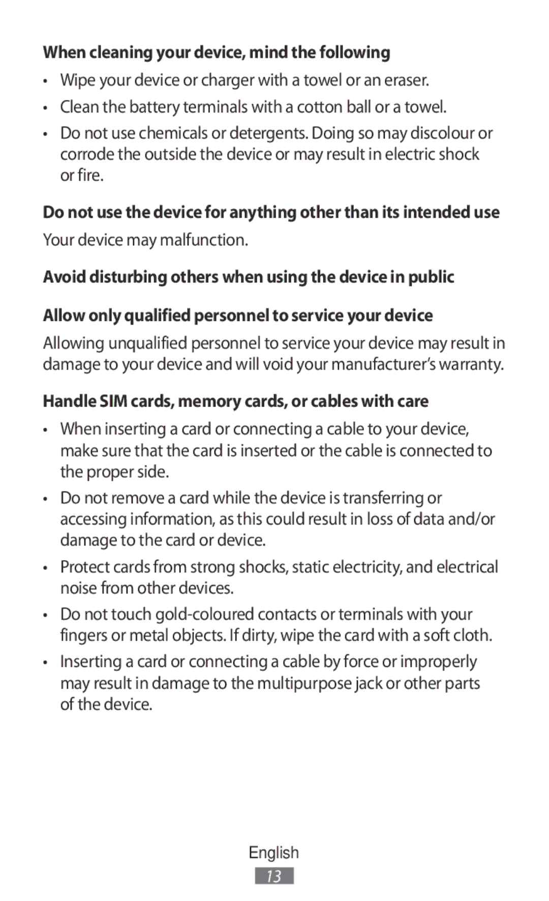 Samsung SM-N9000ZWEXXV, SM-N9000WDEXXV manual When cleaning your device, mind the following, Your device may malfunction 