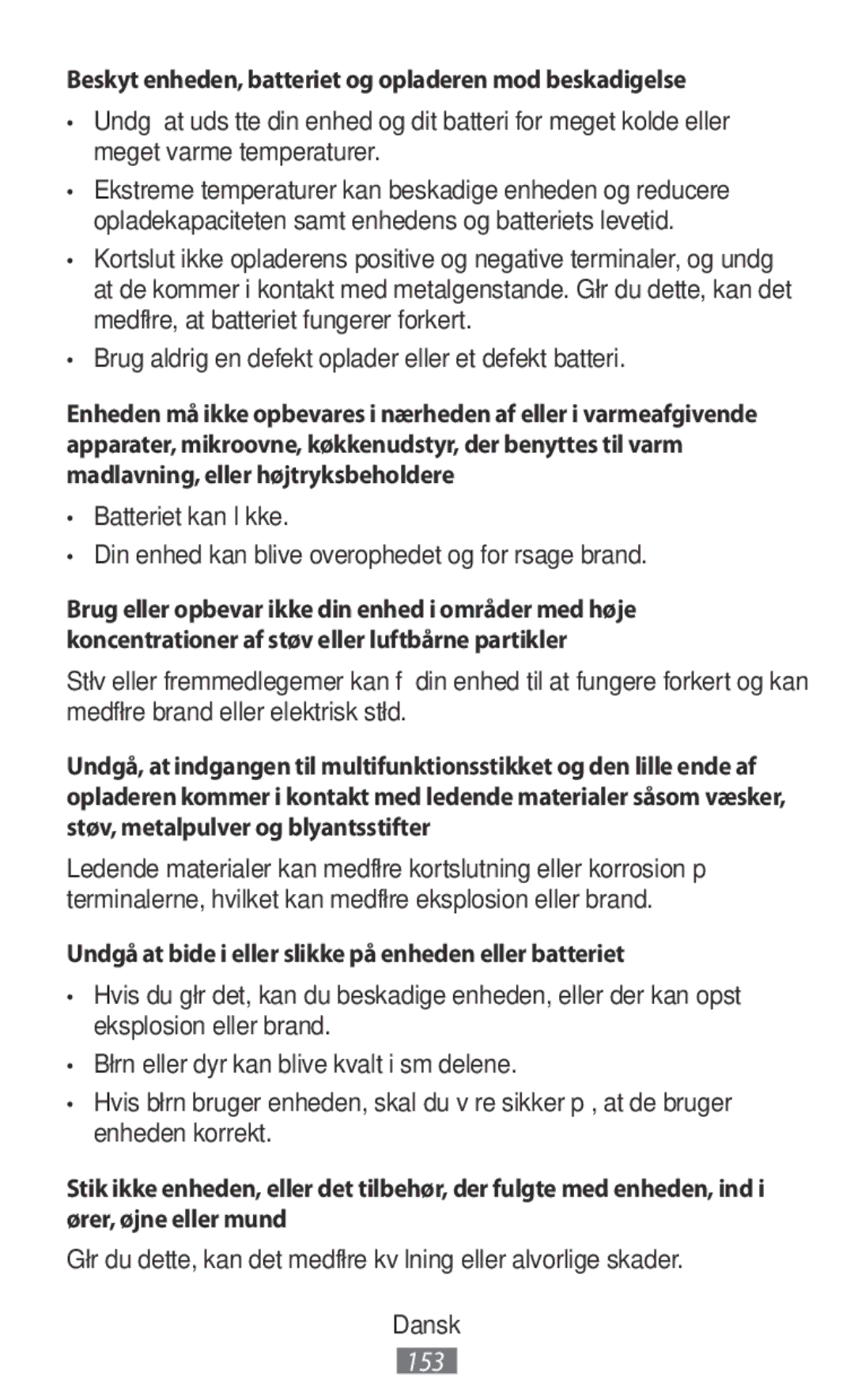 Samsung SM-N9000ZWEXXV, SM-N9000WDEXXV, SM-N9000ZKEXXV manual Beskyt enheden, batteriet og opladeren mod beskadigelse 