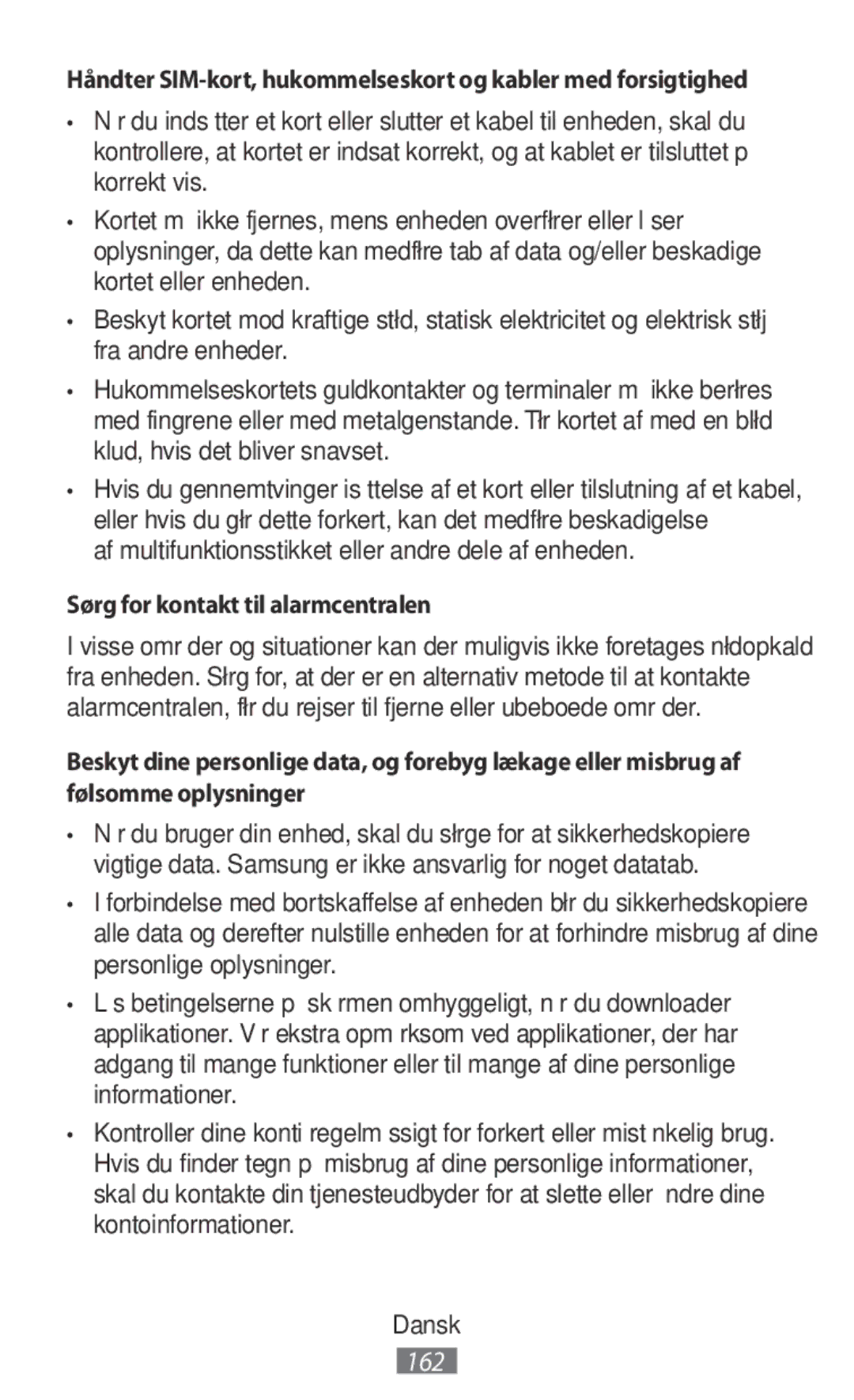 Samsung SM-N9000ZIEXXV manual Af multifunktionsstikket eller andre dele af enheden, Sørg for kontakt til alarmcentralen 