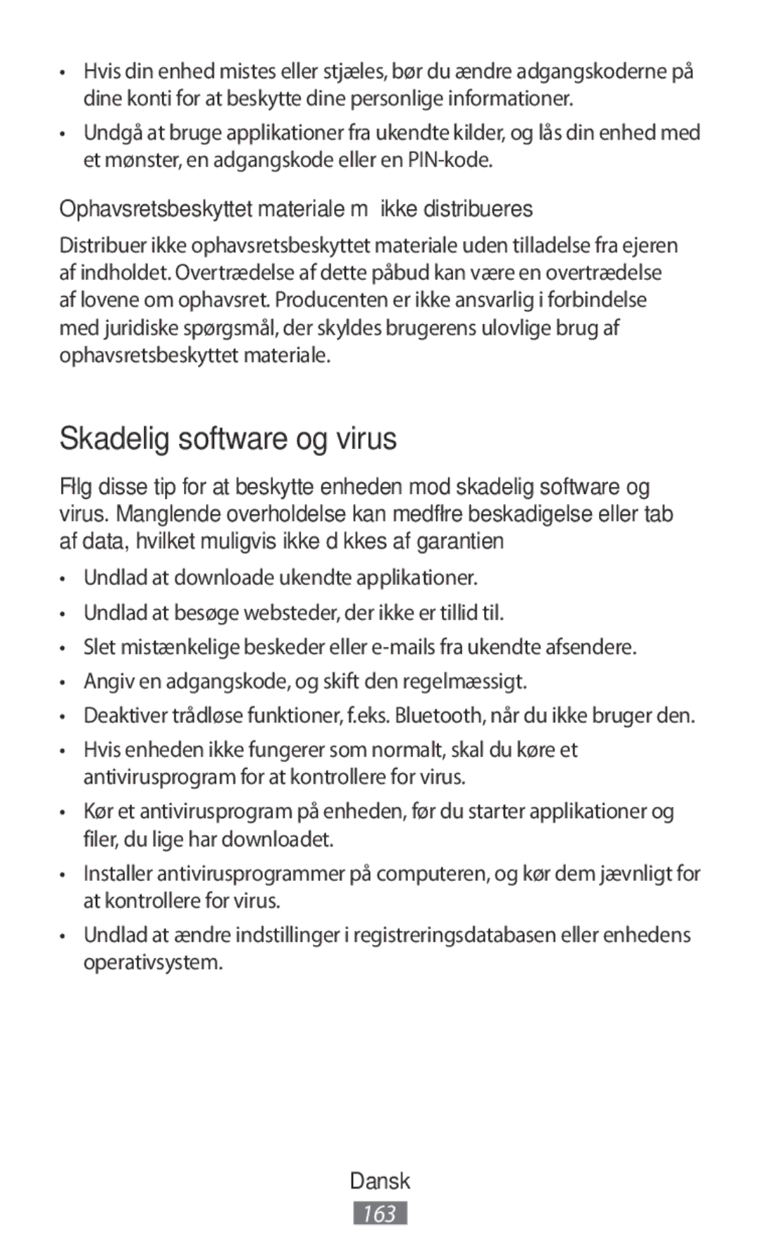 Samsung SM-N9000WDEXXV, SM-N9000ZKEXXV manual Skadelig software og virus, Ophavsretsbeskyttet materiale må ikke distribueres 