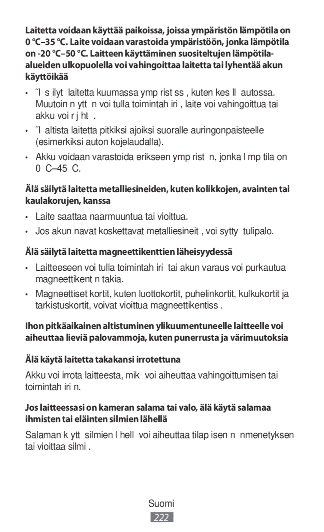 Samsung SM-N9000ZIEXXV Älä säilytä laitetta magneettikenttien läheisyydessä, Älä käytä laitetta takakansi irrotettuna 