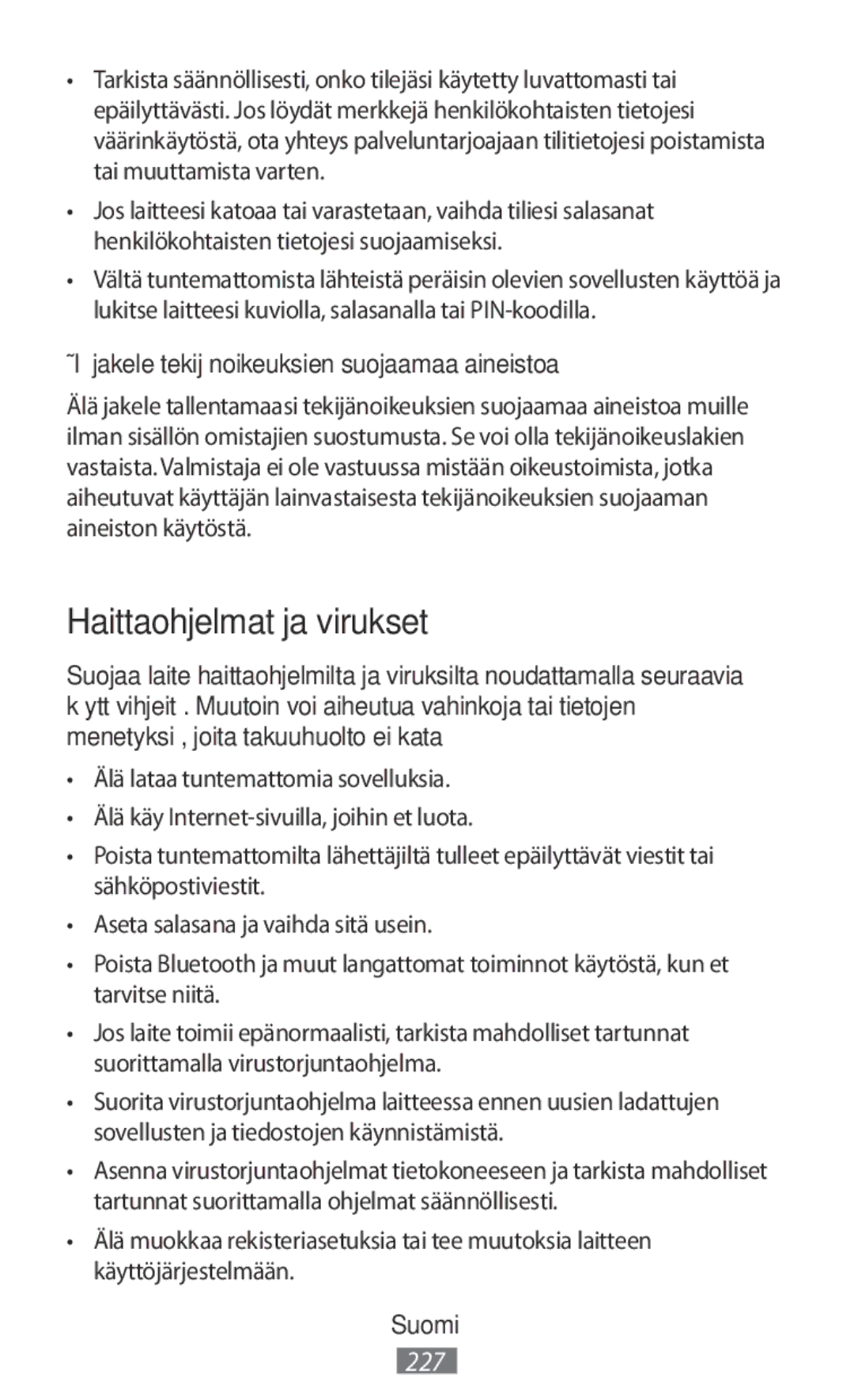 Samsung SM-N9000WDEXXV, SM-N9000ZKEXXV manual Haittaohjelmat ja virukset, Älä jakele tekijänoikeuksien suojaamaa aineistoa 