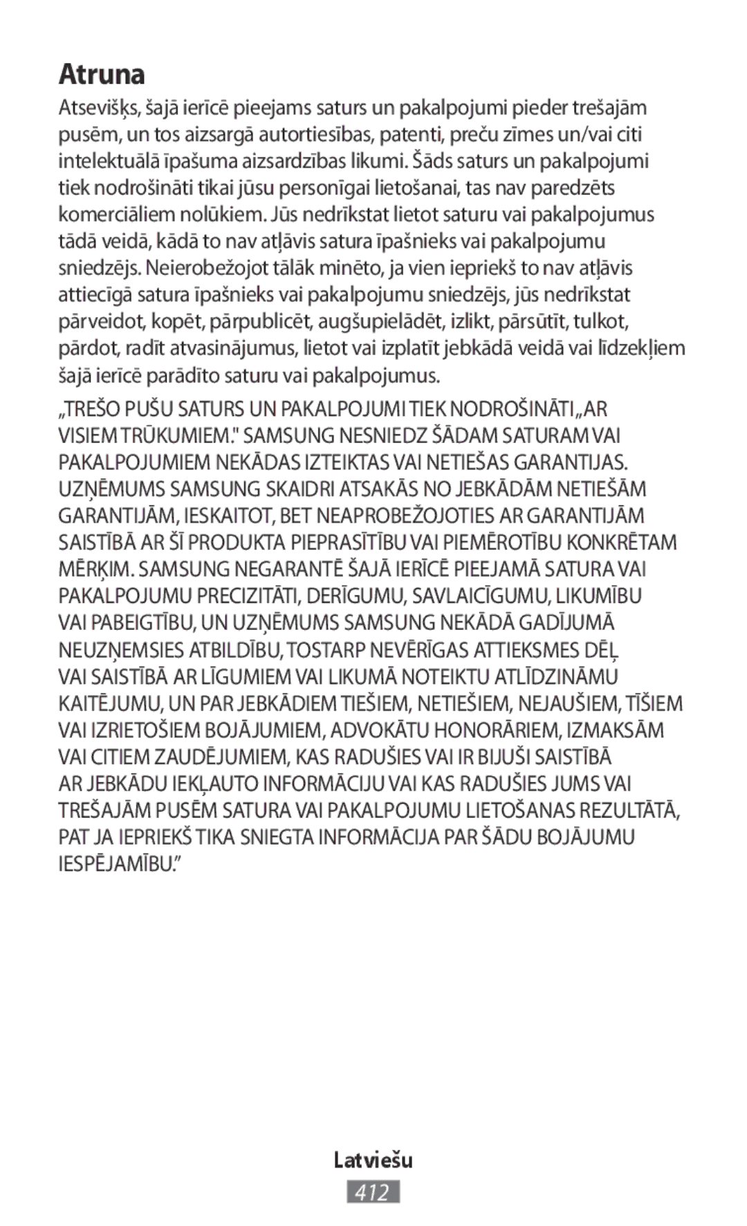 Samsung SM-N9000ZKEXXV, SM-N9000WDEXXV, SM-N9000ZWEXXV Atruna, VAI Saistībā AR Līgumiem VAI Likumā Noteiktu Atlīdzināmu 