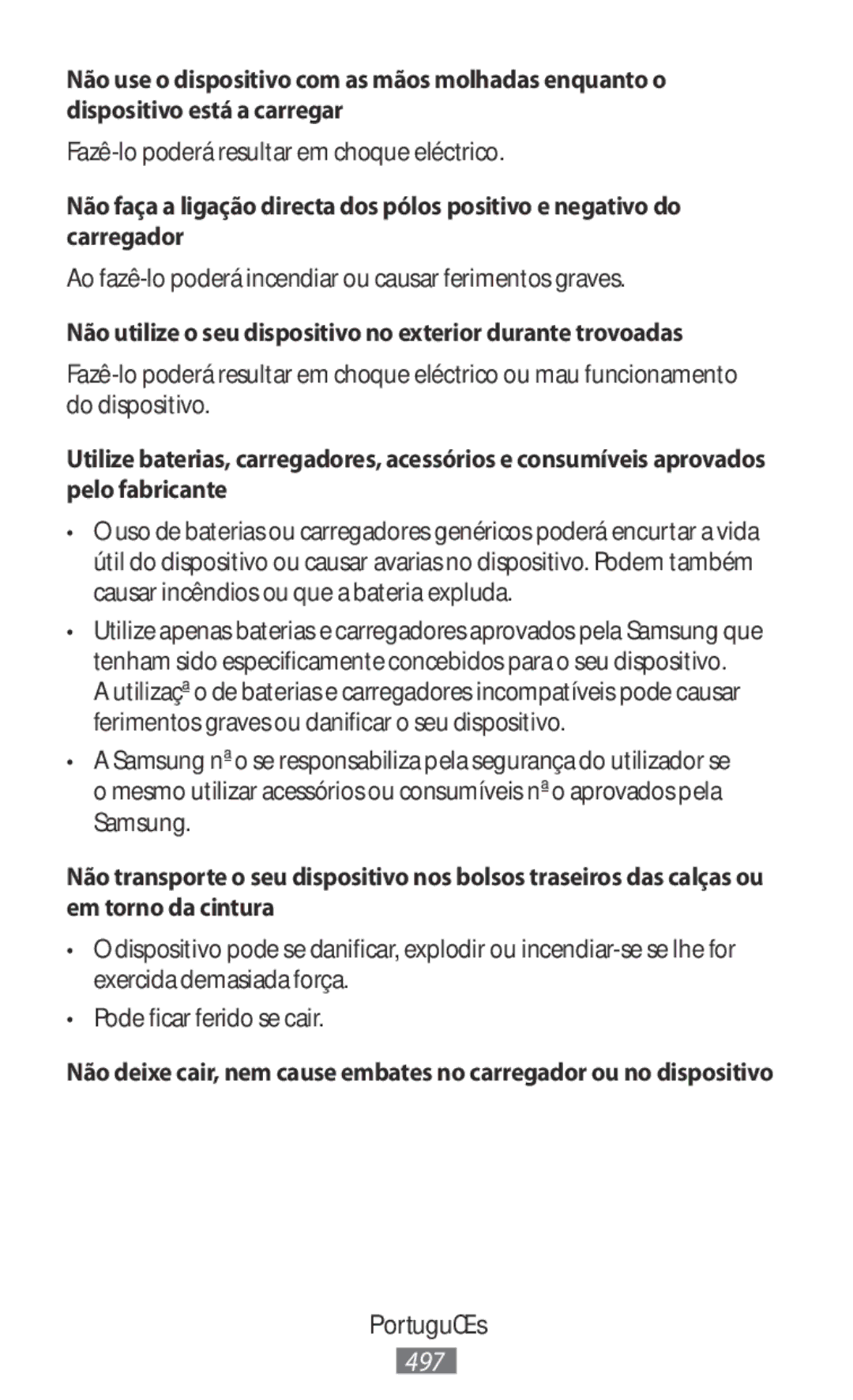 Samsung SM-N9000ZWEXXV, SM-N9000WDEXXV, SM-N9000ZKEXXV manual Ao fazê-lo poderá incendiar ou causar ferimentos graves 