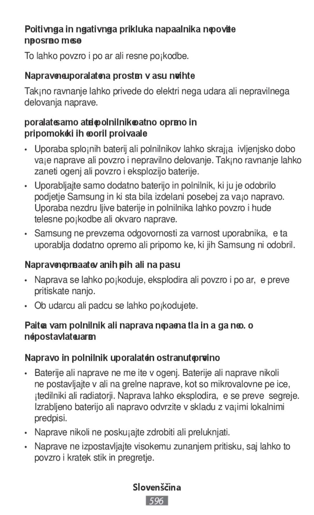 Samsung SM-N9000ZKEXXV manual To lahko povzroči požar ali resne poškodbe, Naprave ne uporabljajte na prostem v času nevihte 