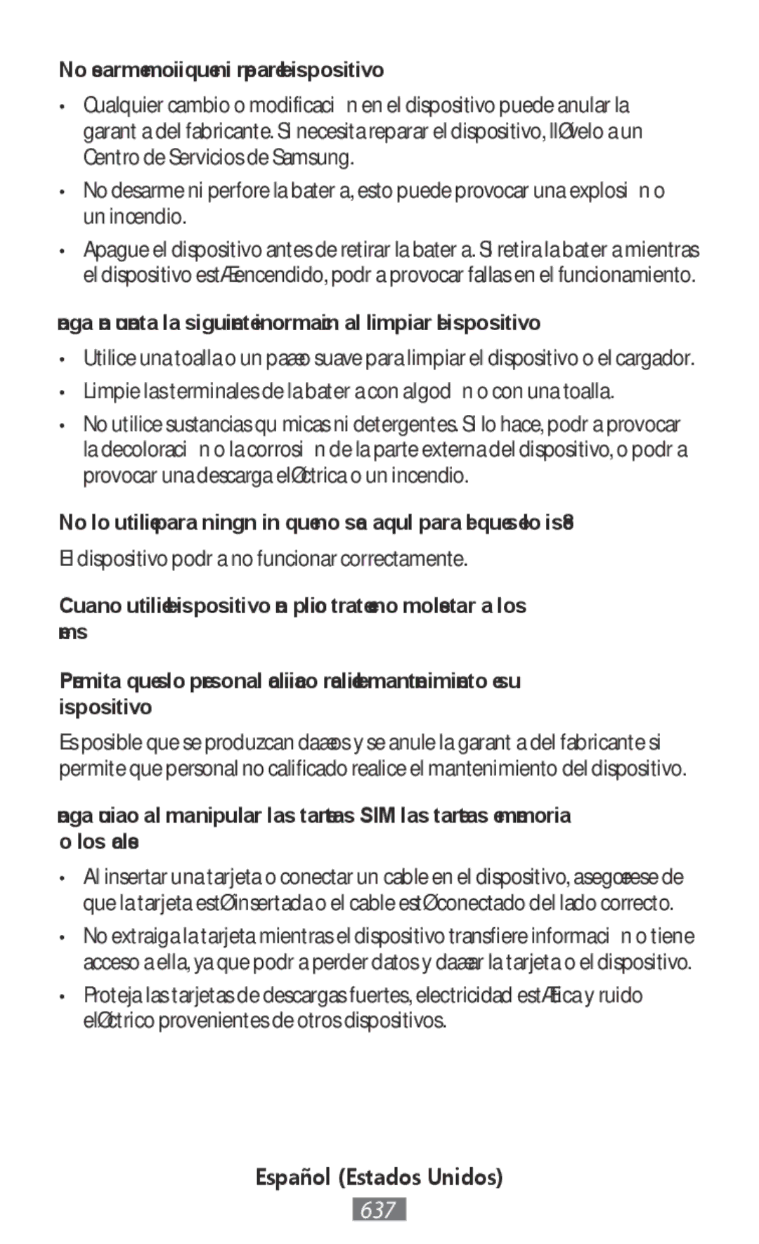 Samsung SM-N9000ZWEXXV, SM-N9000WDEXXV, SM-N9000ZKEXXV, SM-N9000ZIEXXV manual No desarme, modifique ni repare el dispositivo 