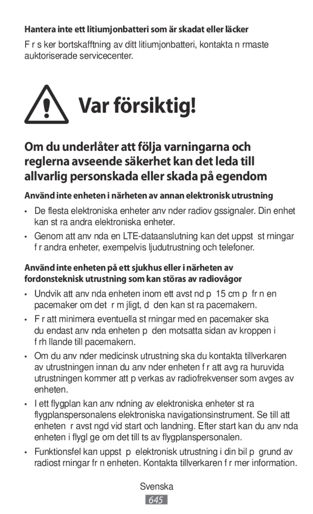 Samsung SM-N9000ZWEXXV, SM-N9000WDEXXV manual Var försiktig, Hantera inte ett litiumjonbatteri som är skadat eller läcker 