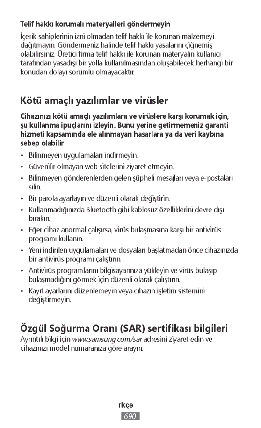 Samsung SM-N9000ZIEXXV, SM-N9000WDEXXV Kötü amaçlı yazılımlar ve virüsler, Telif hakkı korumalı materyalleri göndermeyin 