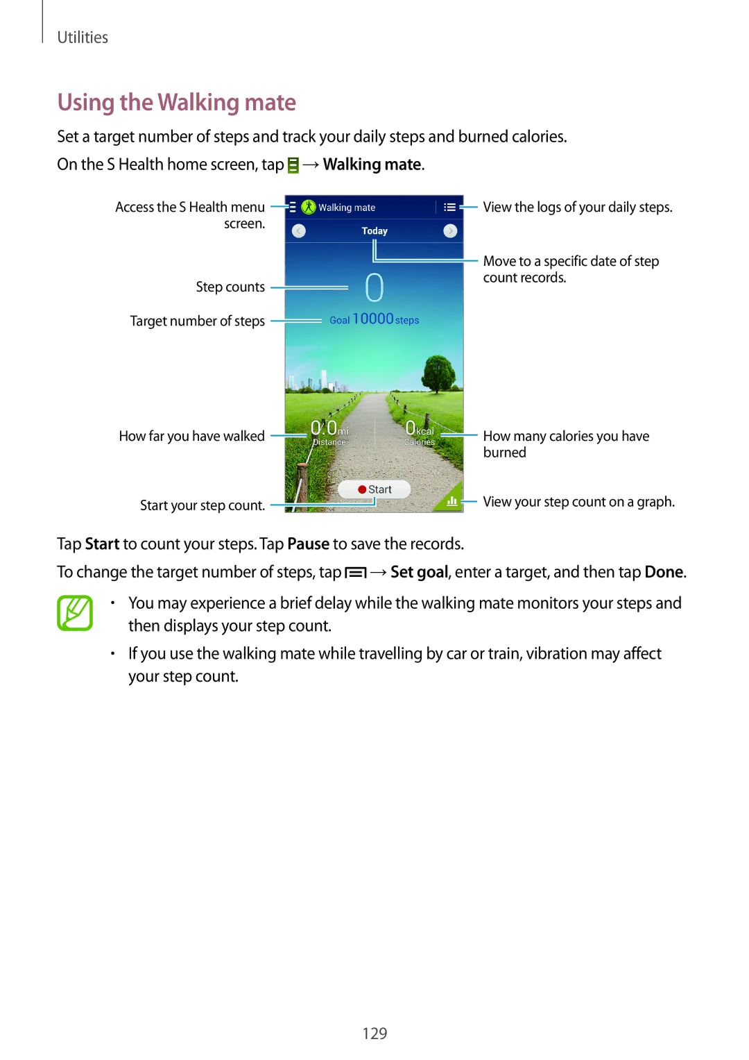 Samsung SM-N9000ZKEXXV, SM-N9000WDEXXV, SM-N9000ZWEXXV, SM-N9000ZIEXXV manual Using the Walking mate 