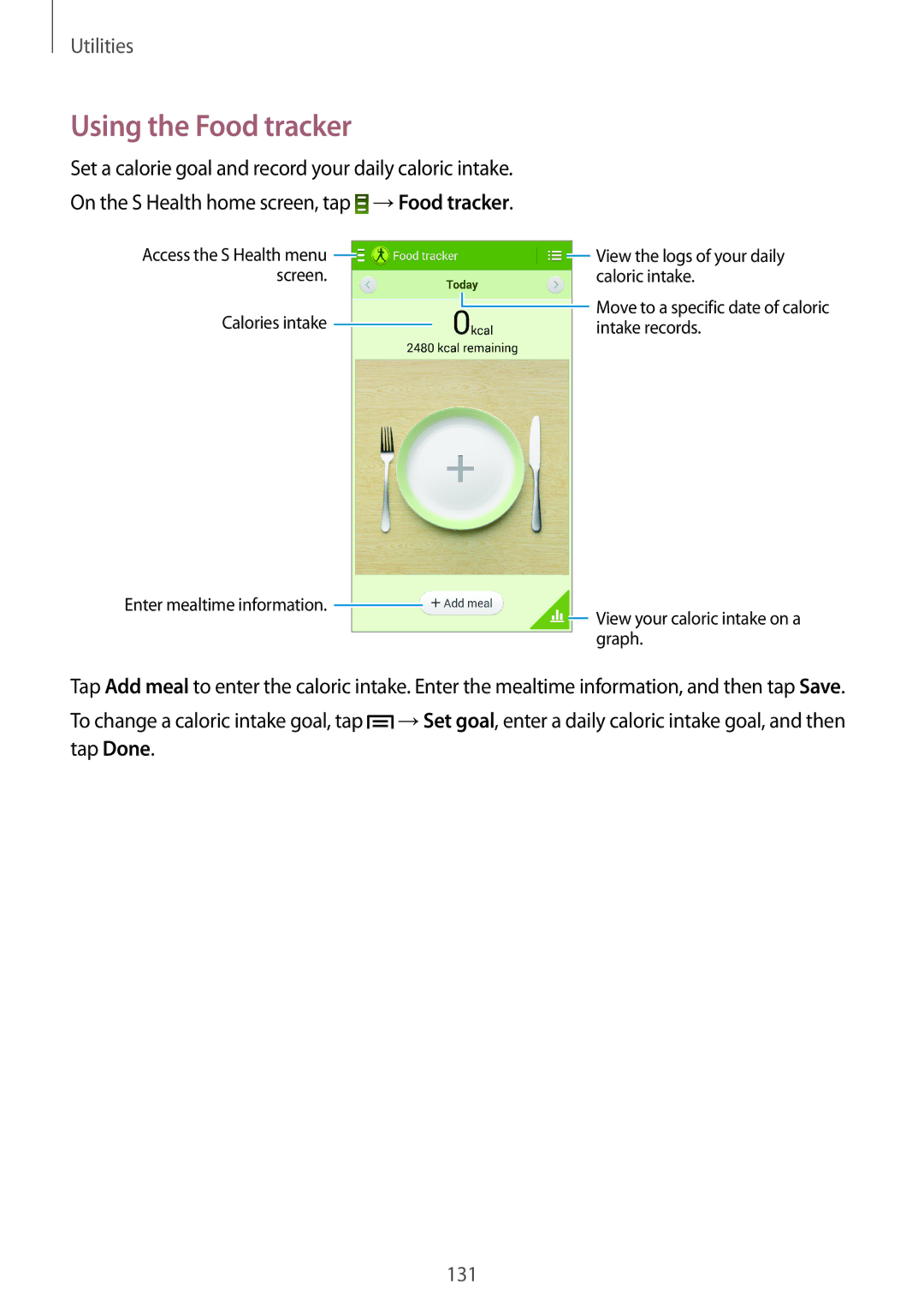 Samsung SM-N9000ZIEXXV, SM-N9000WDEXXV, SM-N9000ZKEXXV, SM-N9000ZWEXXV manual Using the Food tracker 