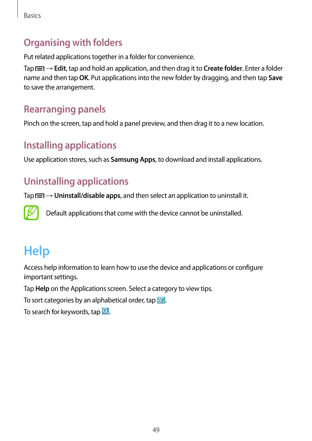 Samsung SM-N9000ZKEXXV, SM-N9000WDEXXV Help, Organising with folders, Installing applications, Uninstalling applications 