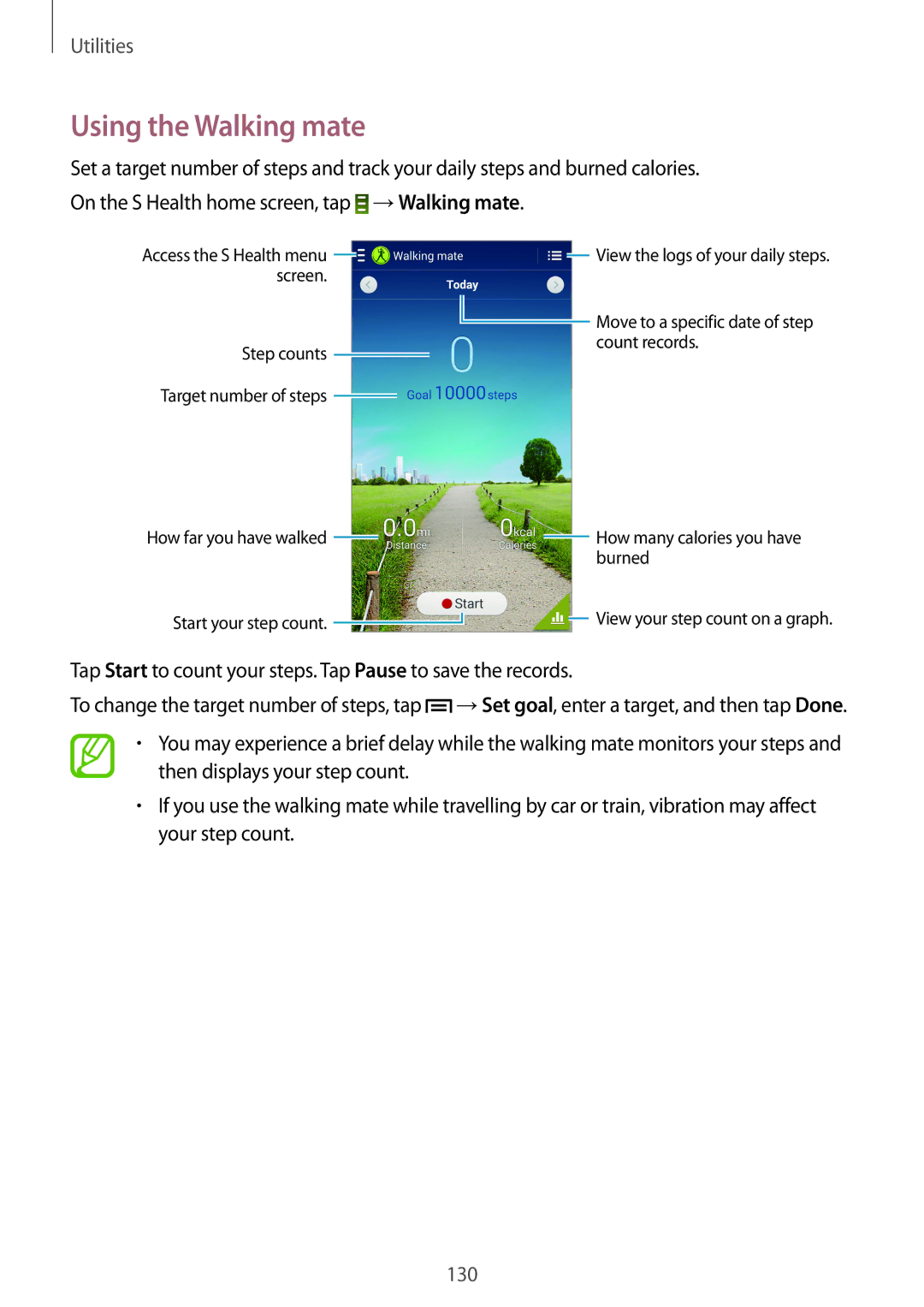 Samsung SM-N9005 user manual Using the Walking mate, Tap Start to count your steps. Tap Pause to save the records 