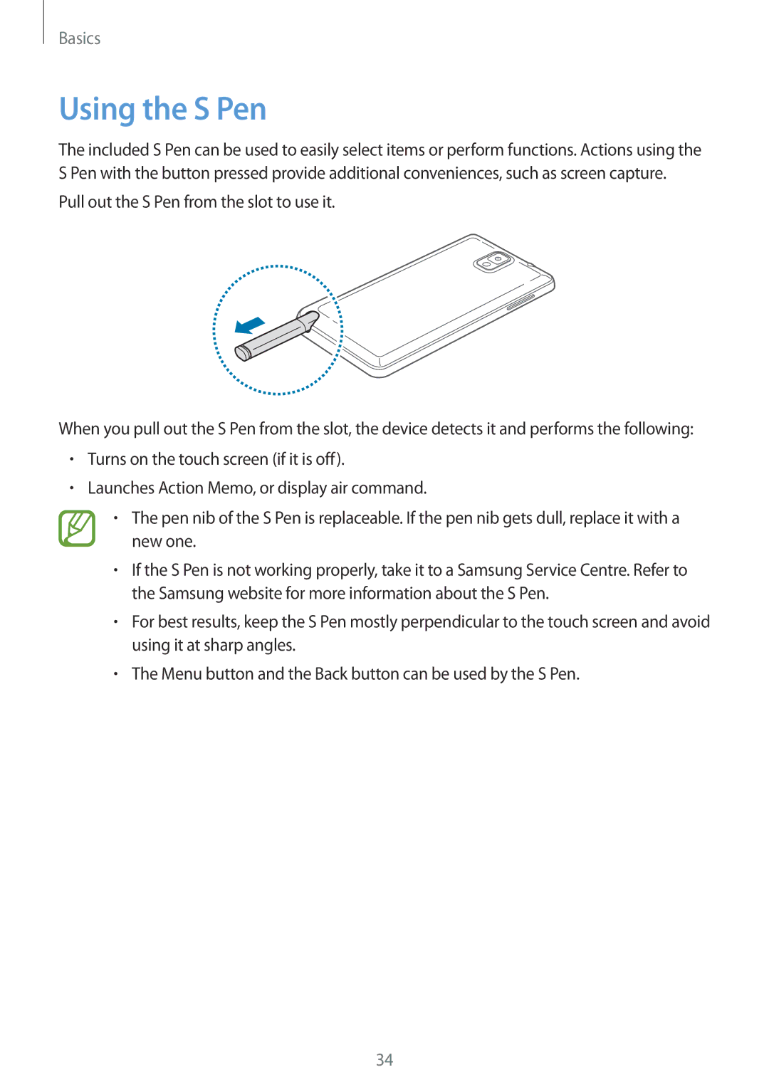 Samsung SM-N9005 user manual Using the S Pen, Pull out the S Pen from the slot to use it 