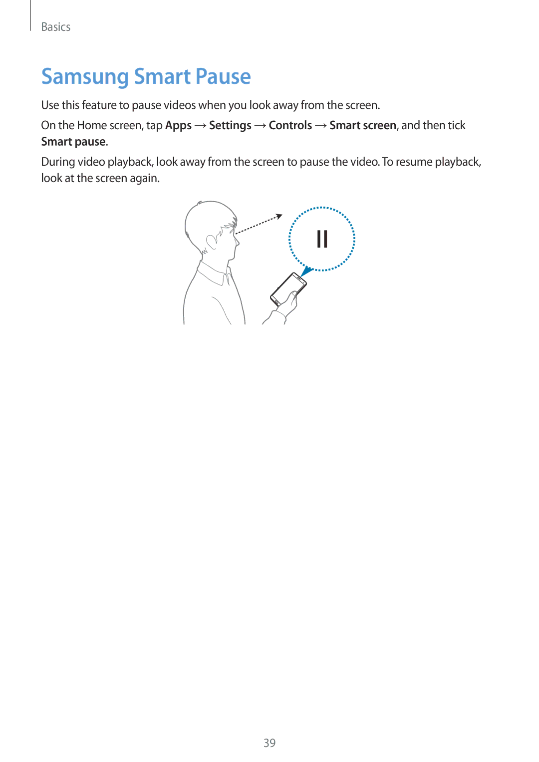 Samsung SM-N9005 user manual Samsung Smart Pause 