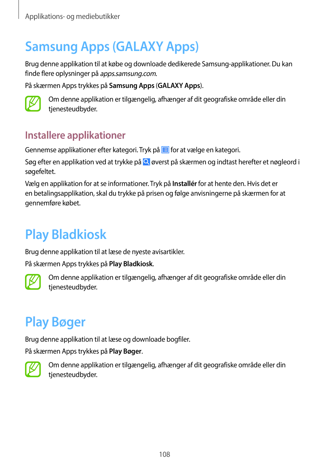 Samsung SM-N9005WDENEE, SM-N9005ZKENEE, SM-N9005ZIENEE, SM-N9005BDENEE Samsung Apps Galaxy Apps, Play Bladkiosk, Play Bøger 