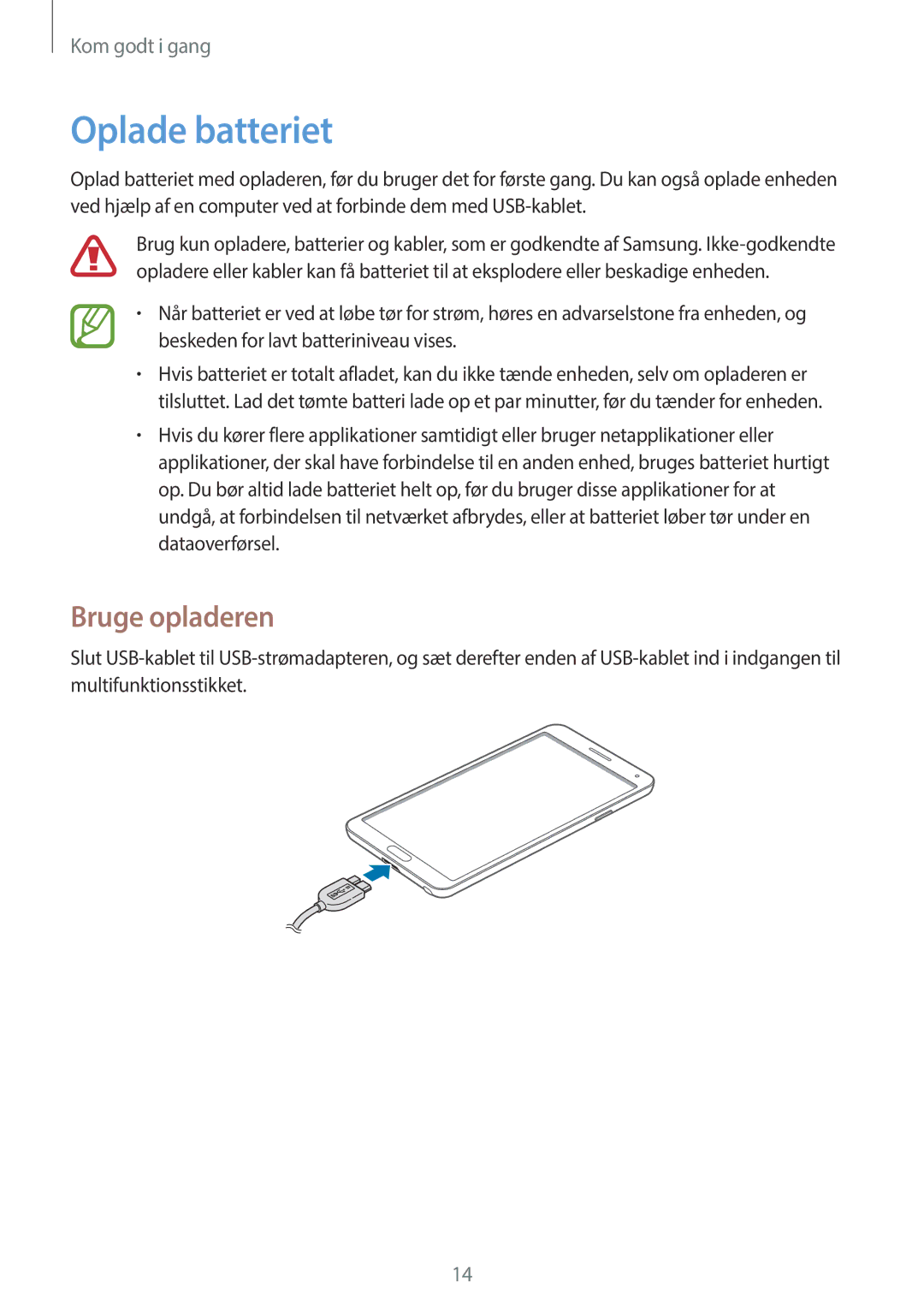 Samsung SM-N9005ZIENEE, SM-N9005WDENEE, SM-N9005ZKENEE, SM-N9005BDENEE, SM-N9005ZWENEE manual Oplade batteriet, Bruge opladeren 